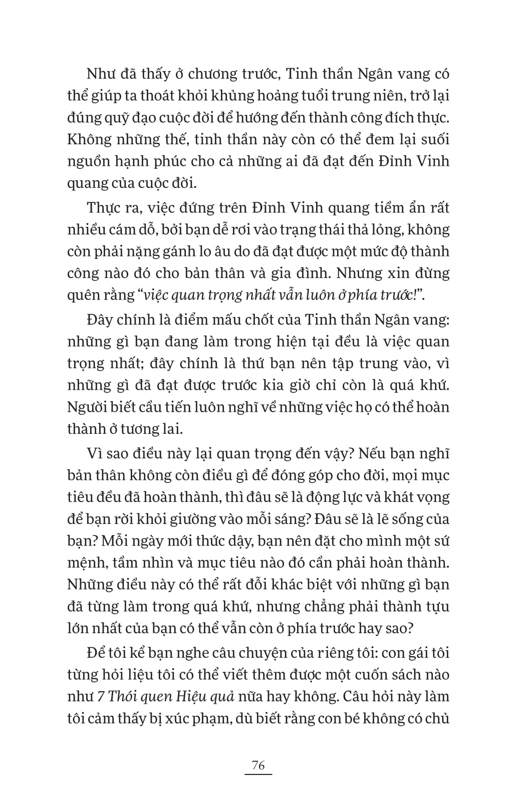 Song Doi Ngan Vang - Viec Quan Trong Nhat Van Luon O Phia Truoc