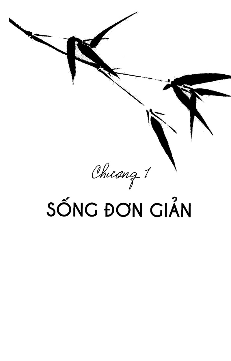 sống đơn giản cho mình thanh thản