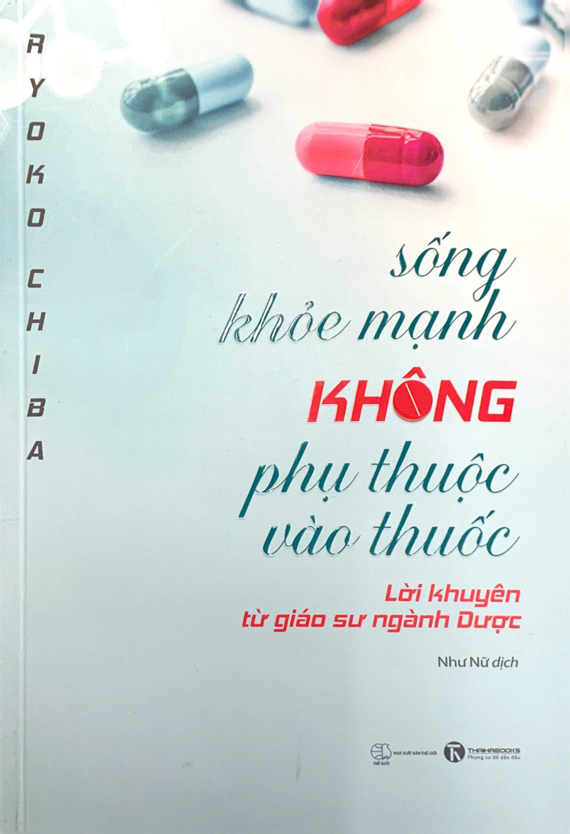 sống khoẻ mạnh không phụ thuộc vào thuốc - lời khuyên từ giáo sư ngành dược