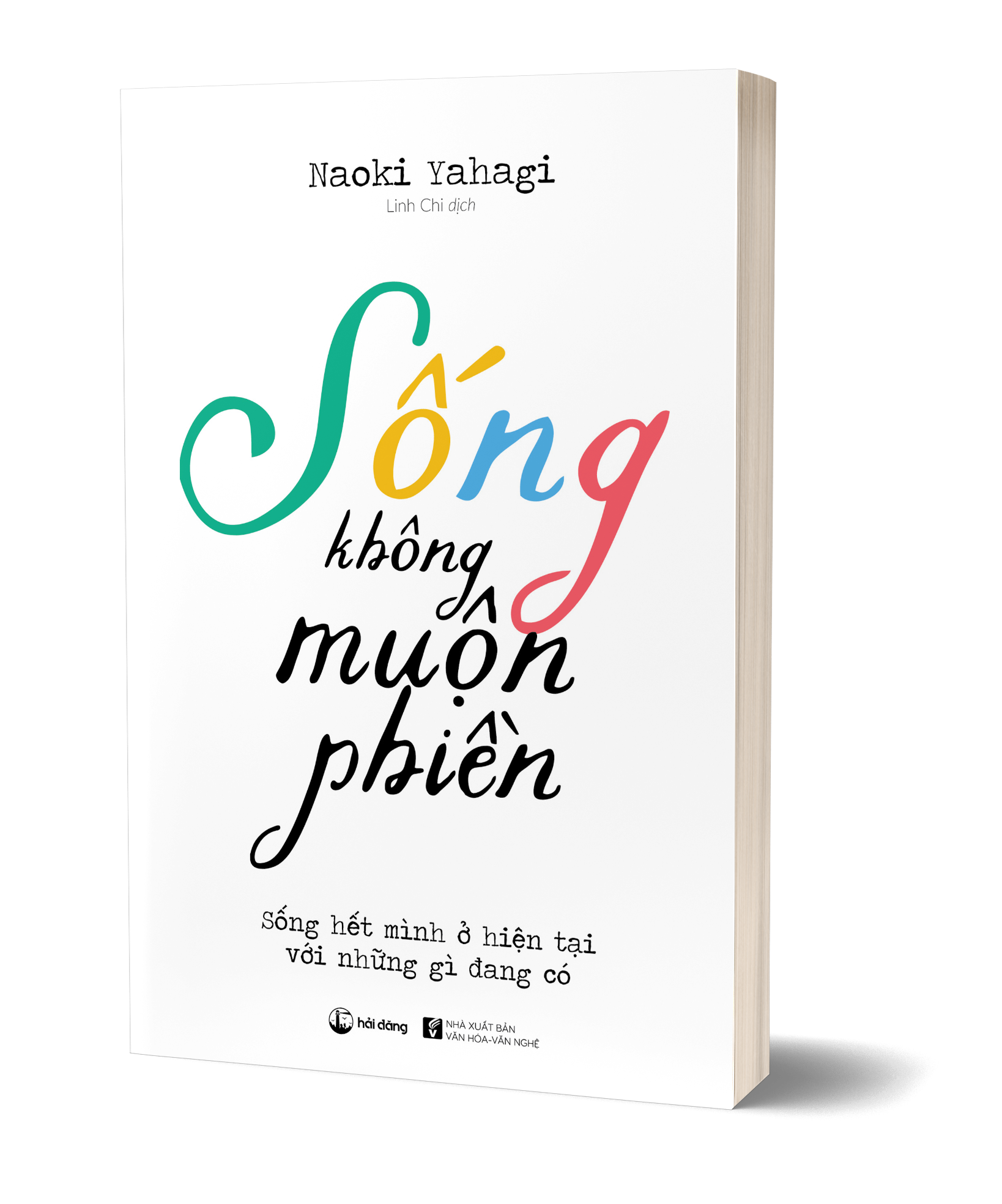 sống không muộn phiền