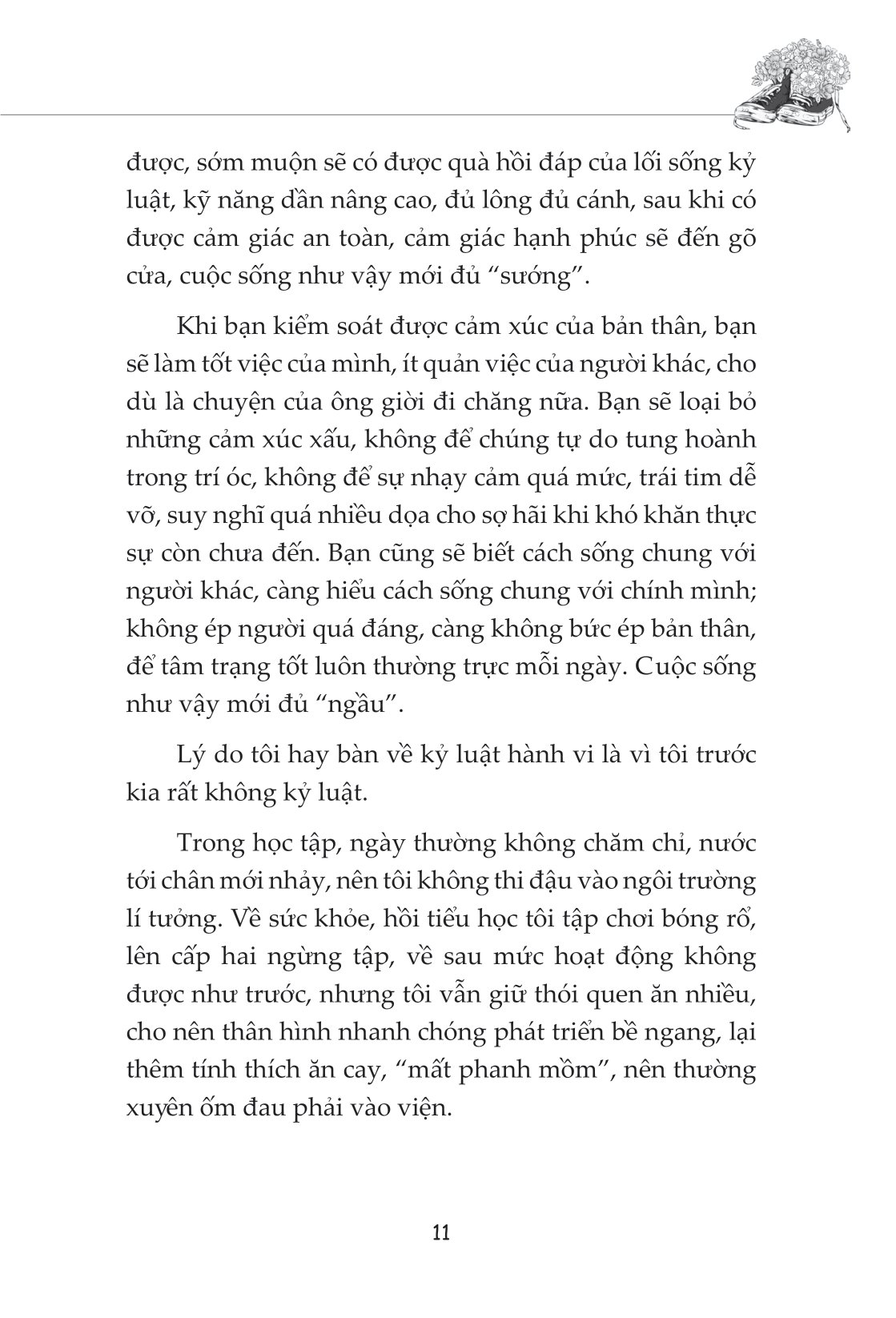 sống kỷ luật, biết kiềm chế, đời mới vừa ngầu vừa sang