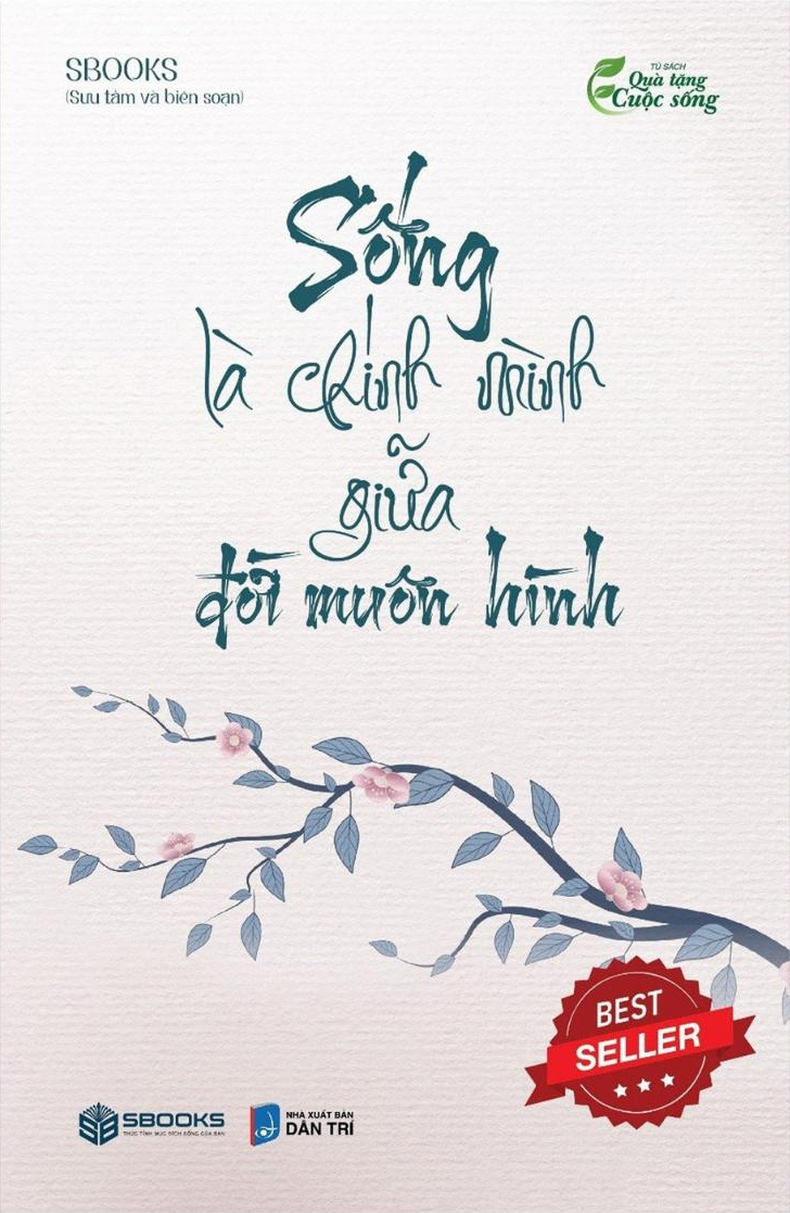 sống là chính mình giữa đời muôn hình (tái bản 2023)