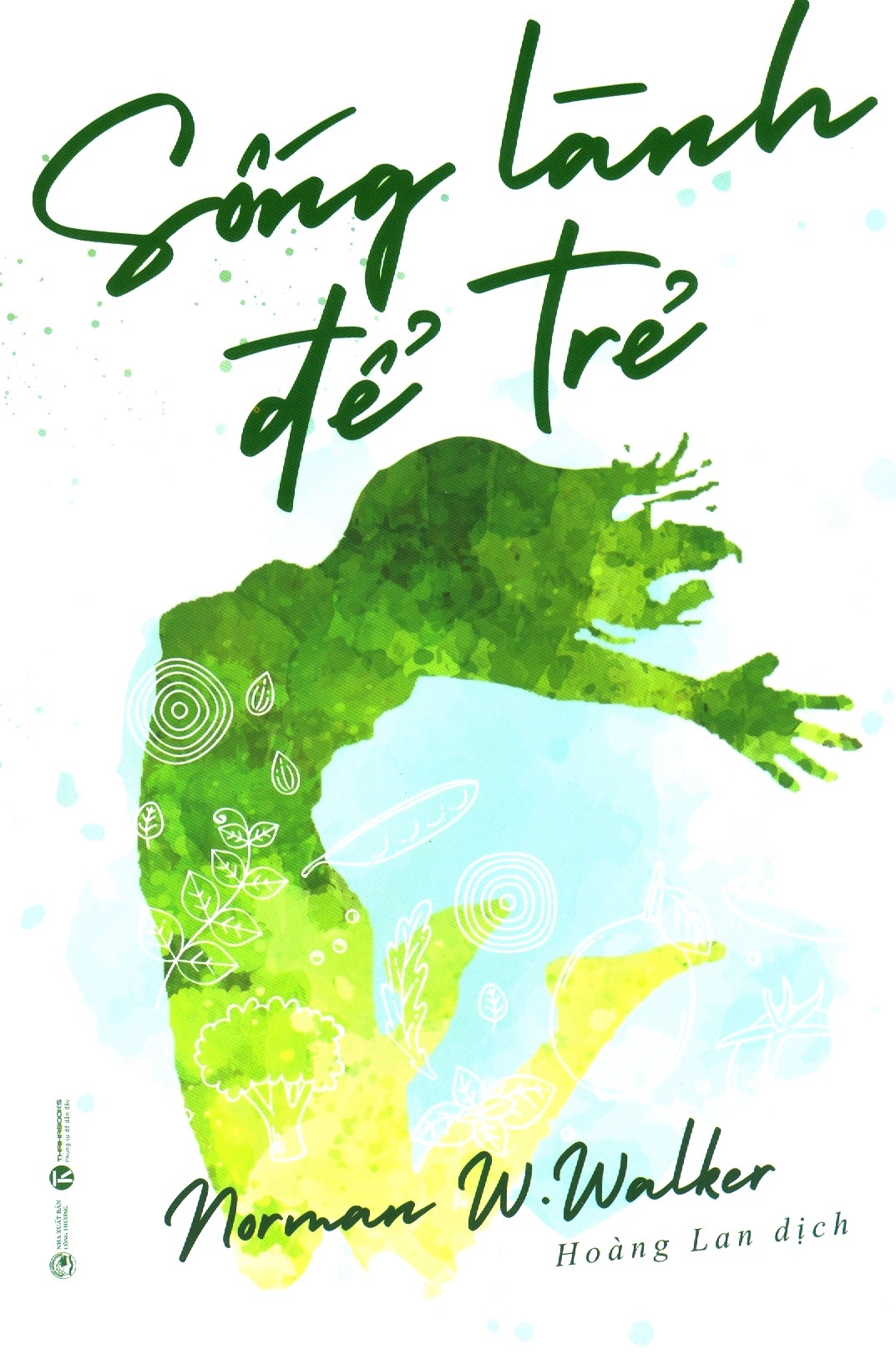 sống lành để trẻ