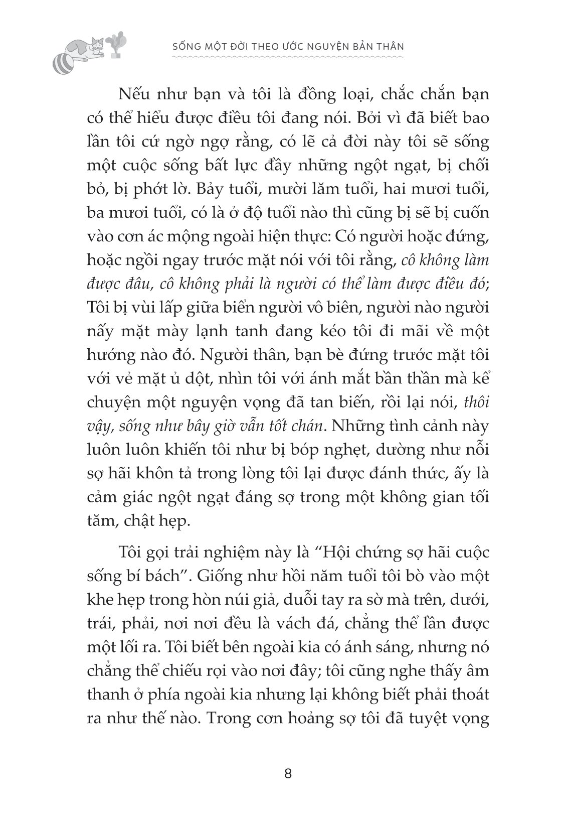 sống một đời theo ước nguyện bản thân