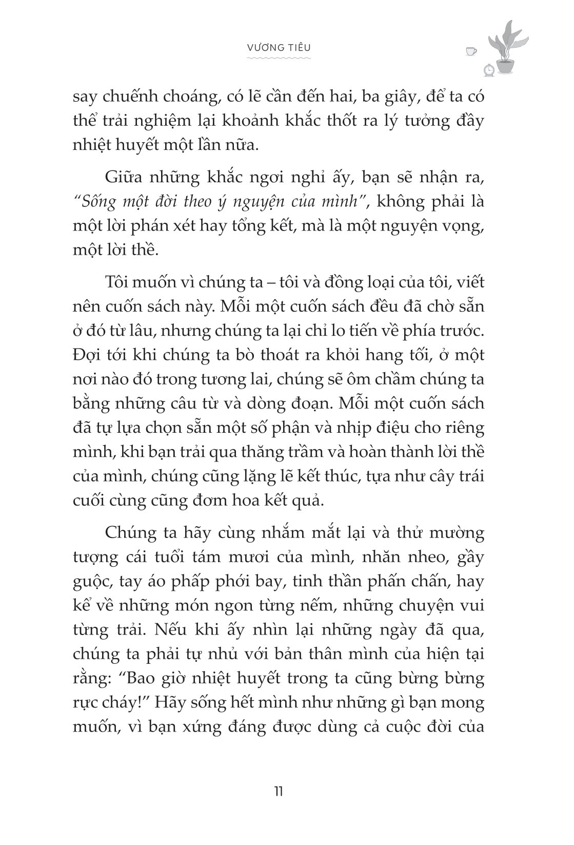 sống một đời theo ước nguyện bản thân