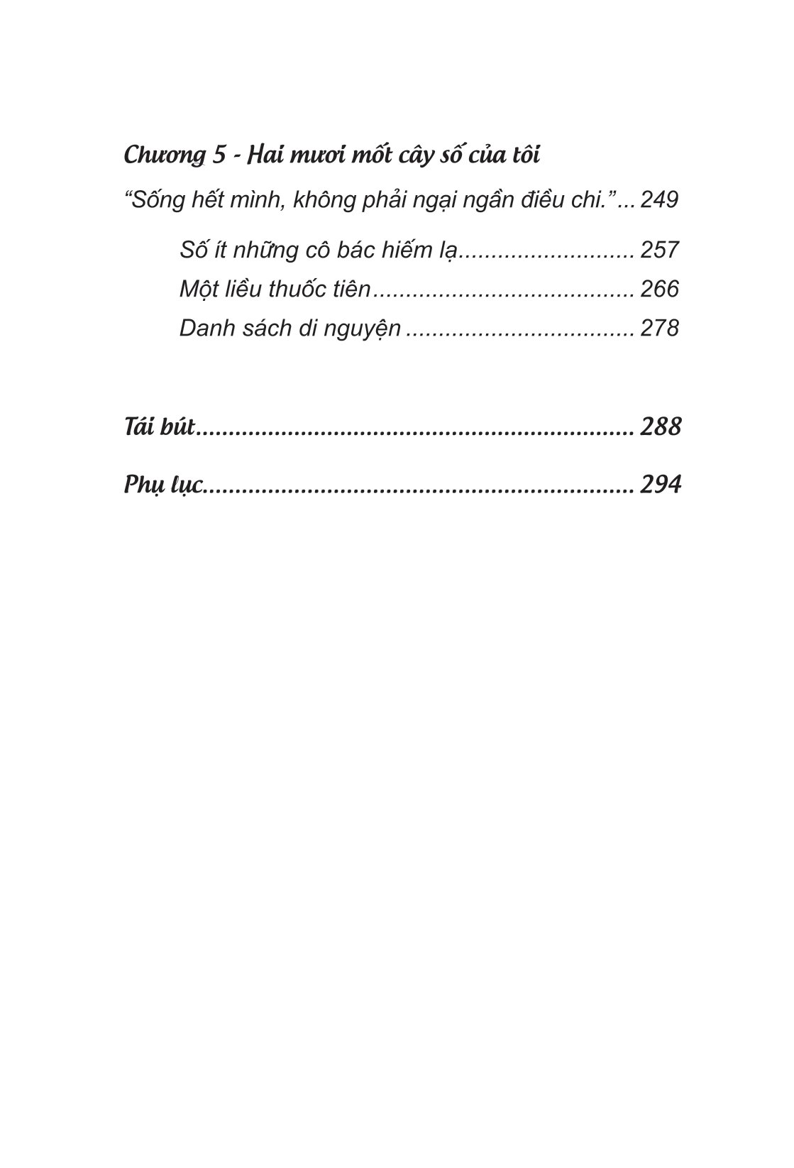 sống một đời theo ước nguyện bản thân