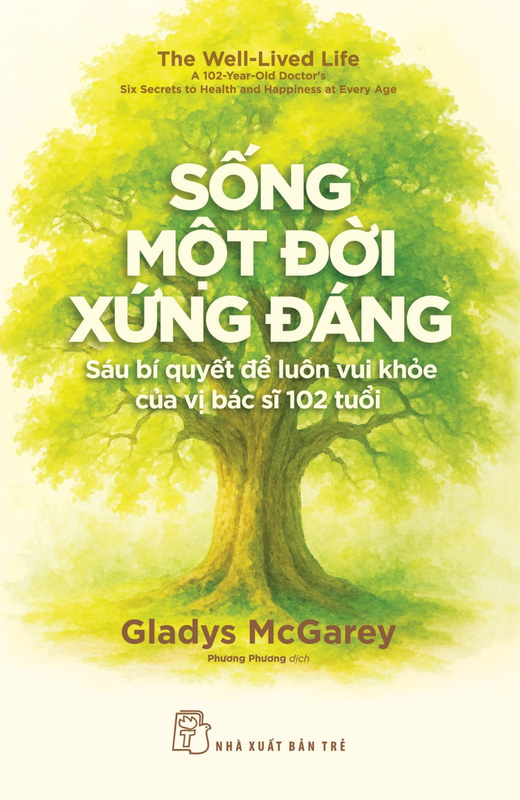 Song Mot Doi Xung Dang - Sau Bi Quyet De Luon Vui Khoe Cua Vi Bac Si 102 Tuoi