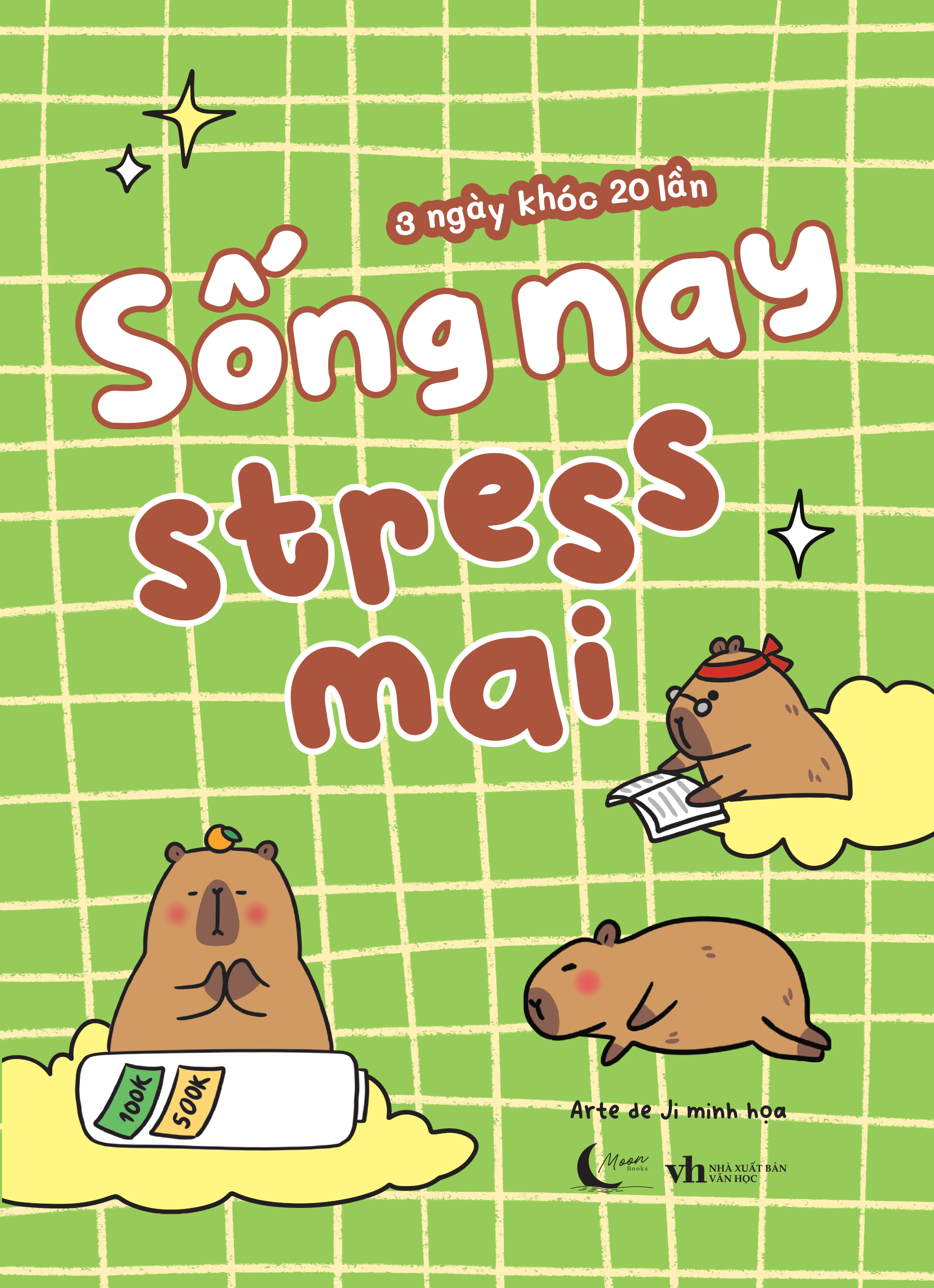 sống nay stress mai