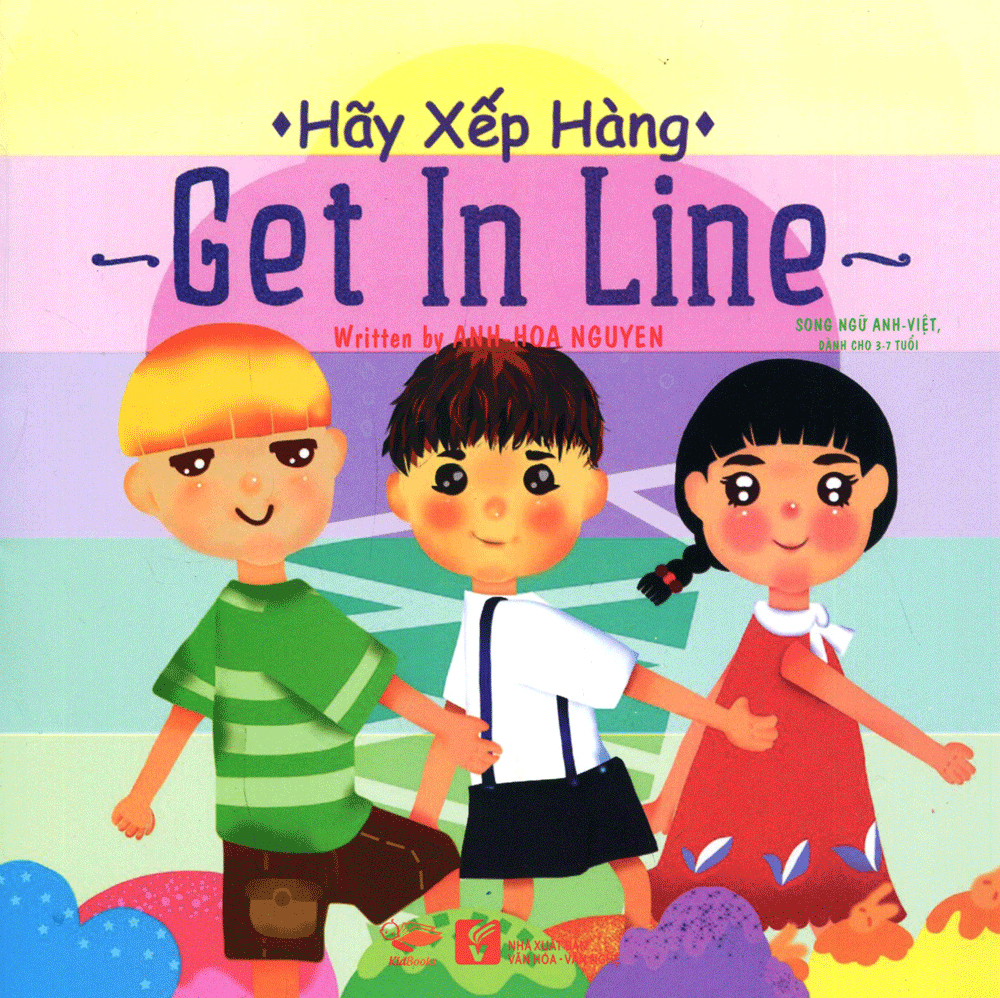 song ngữ anh - việt - hãy xếp hàng