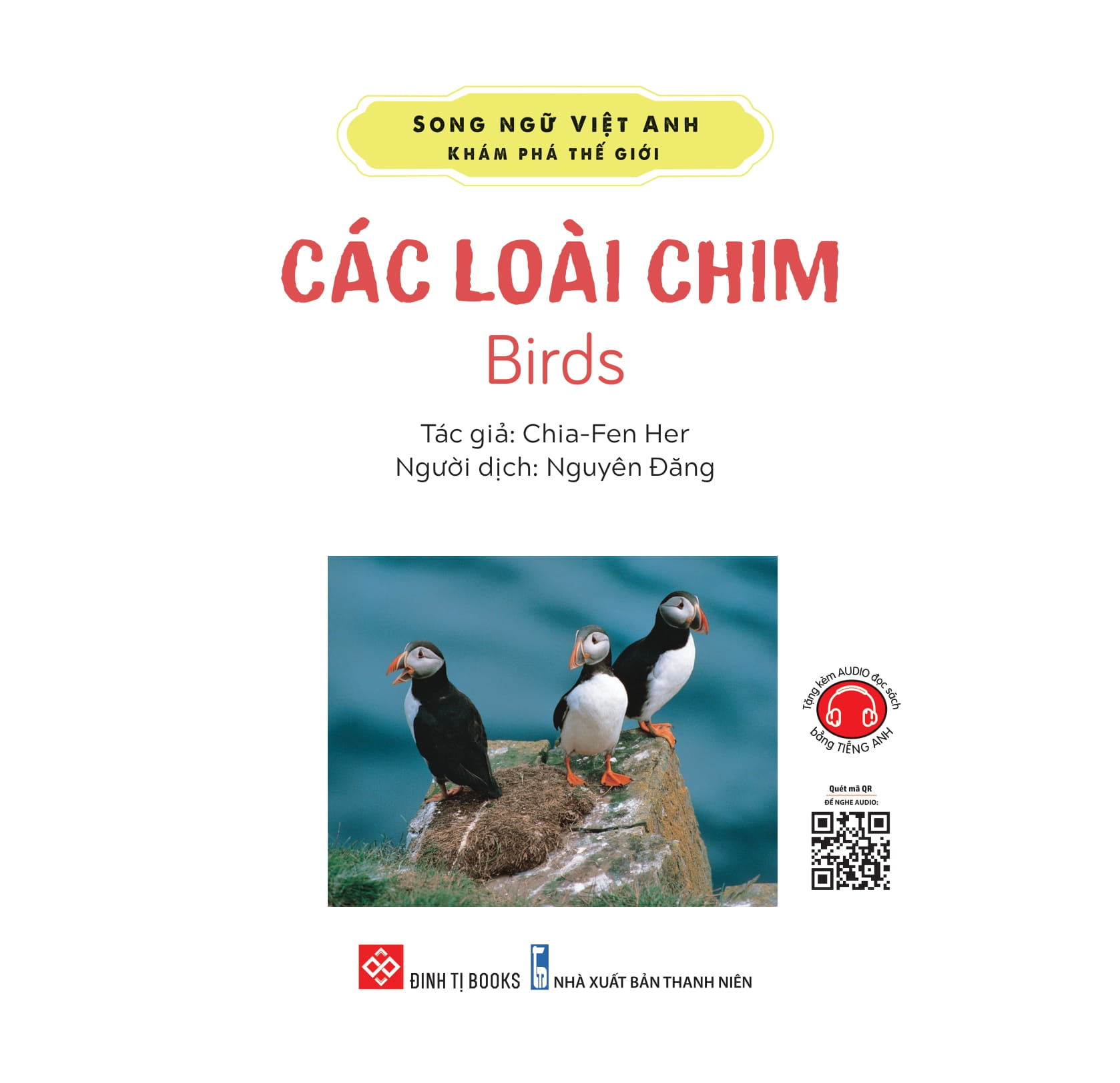 song ngữ việt anh - khám phá thế giới - các loài chim - birds