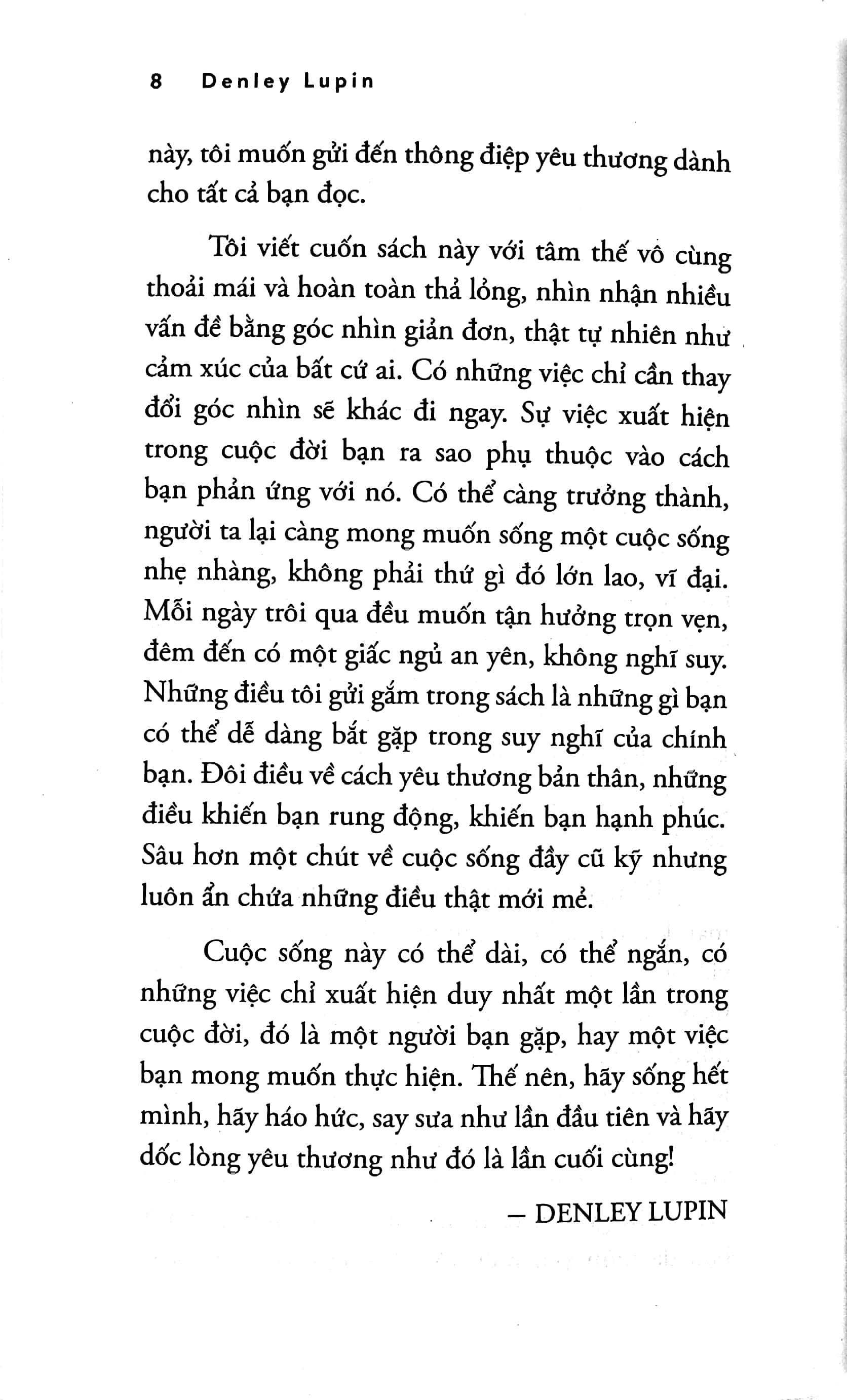 sống như lần đầu tiên, yêu thương như lần cuối