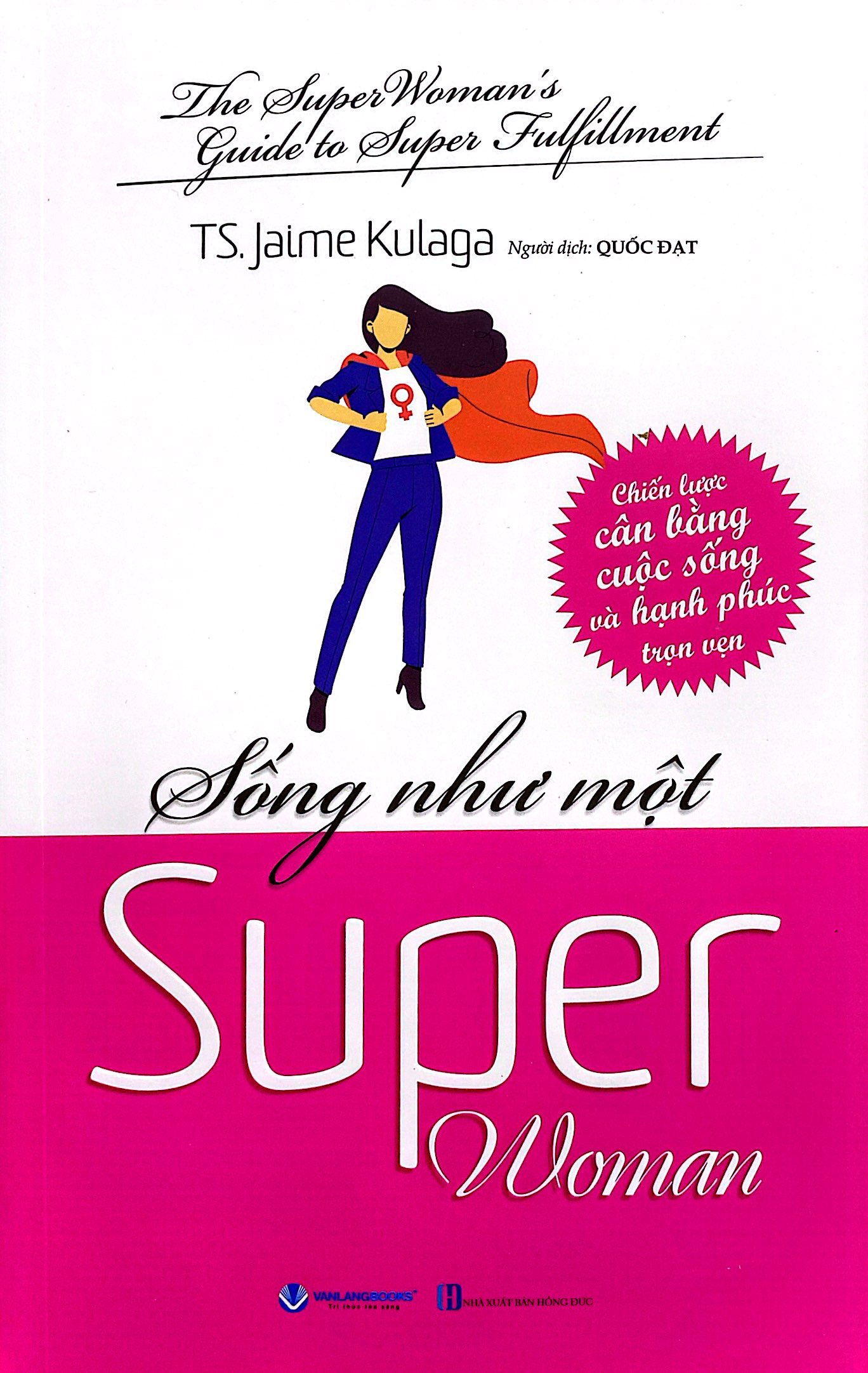 sống như một super woman