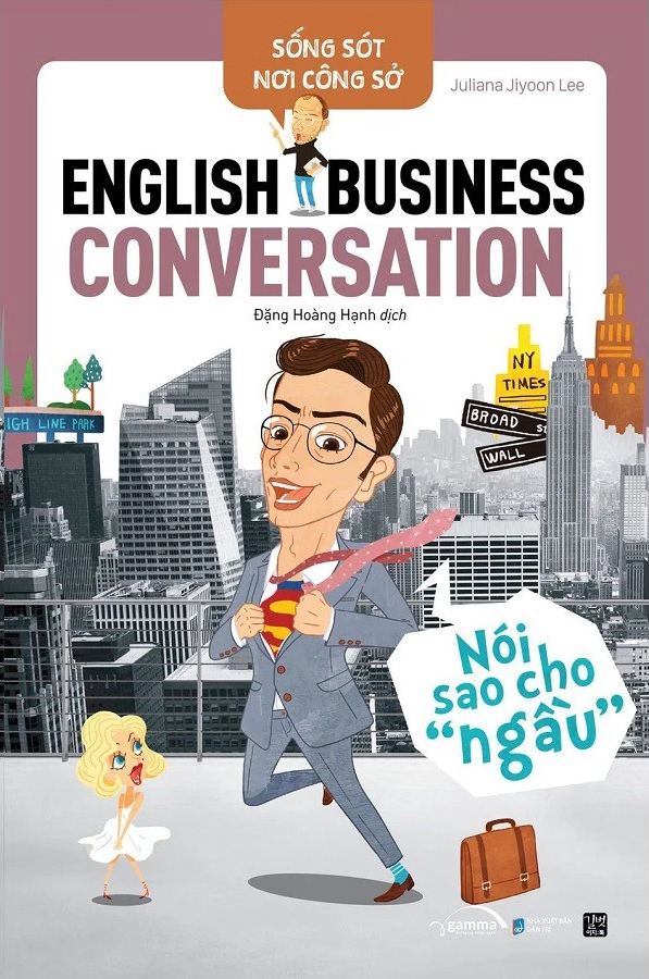 Song Sot Noi Cong So - English Business Conversation - Noi Sao Cho Ngau (Tai Ban 2025)
