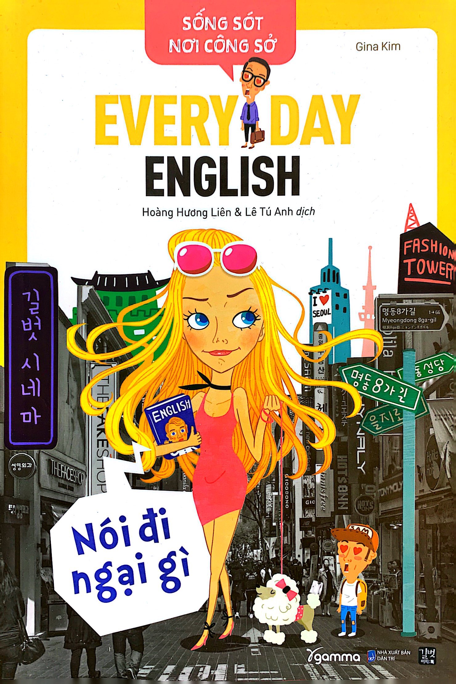 sống sót nơi công sở everyday english - nói đi ngại gì