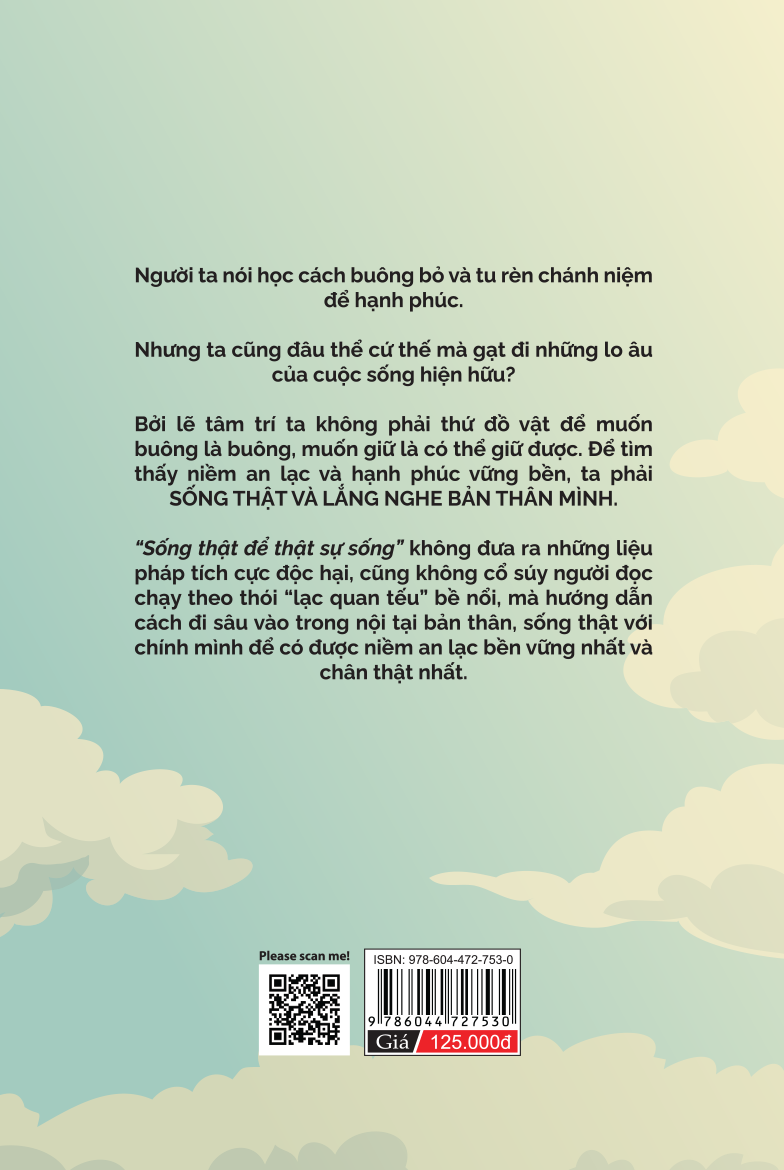 sống thật để thật sự sống