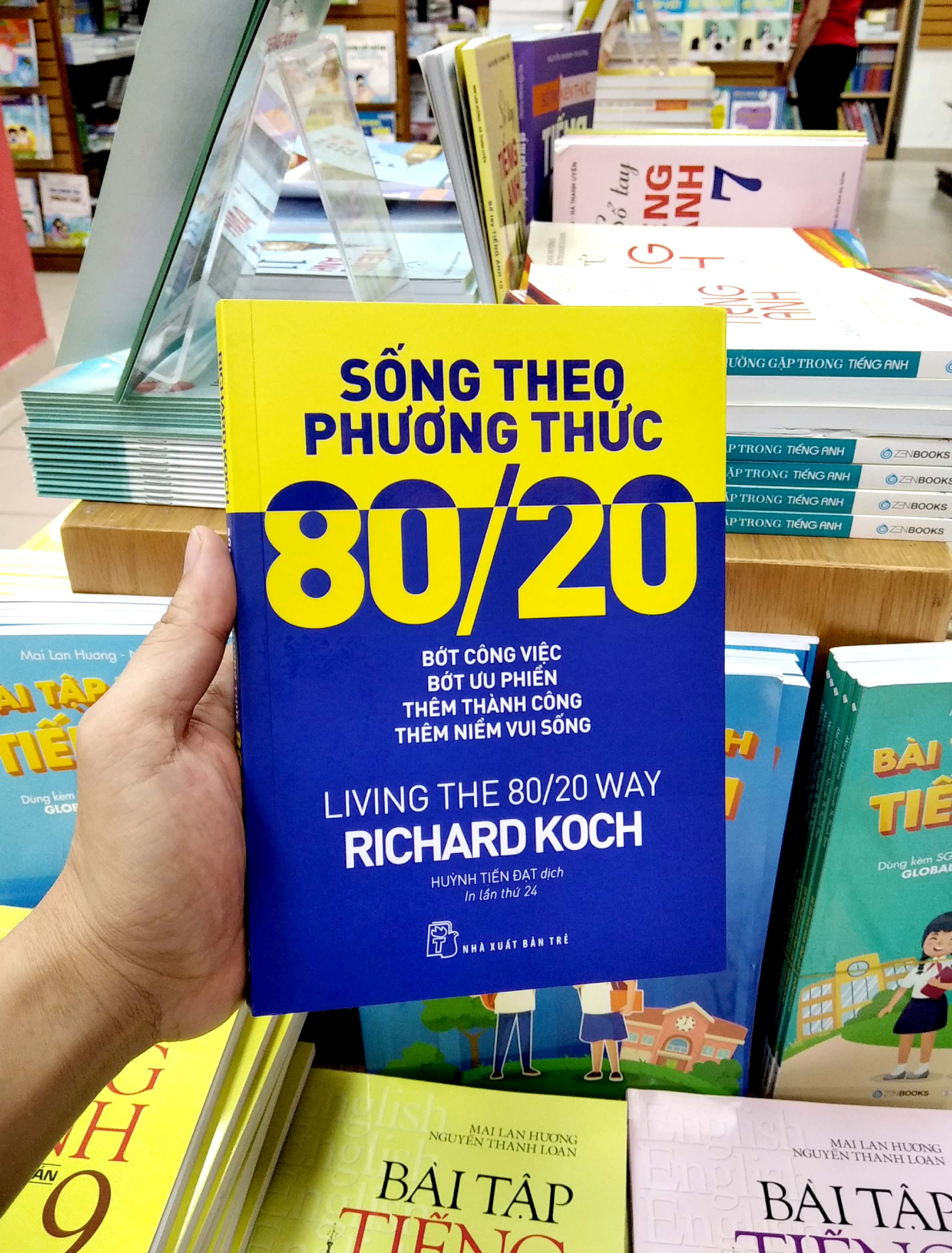 sống theo phương thức 80/20: bớt công việc, bớt ưu phiền, thêm thành công, thêm niềm vui sống