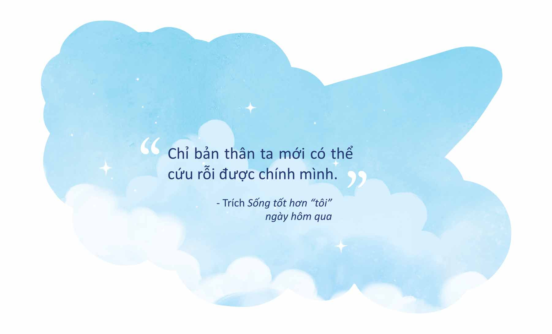 sống tốt hơn “tôi” ngày hôm qua