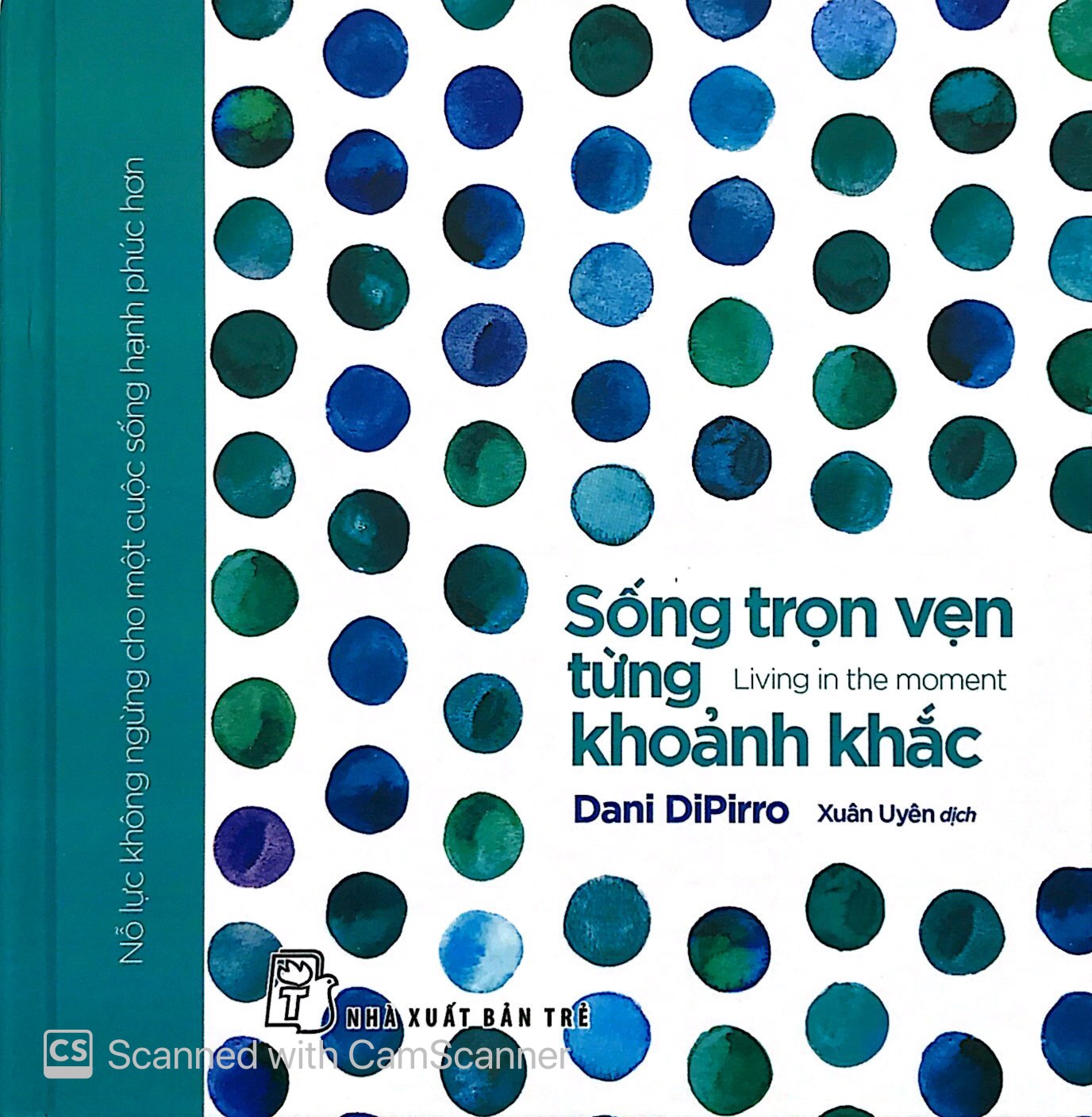 sống trọn vẹn từng khoảnh khắc