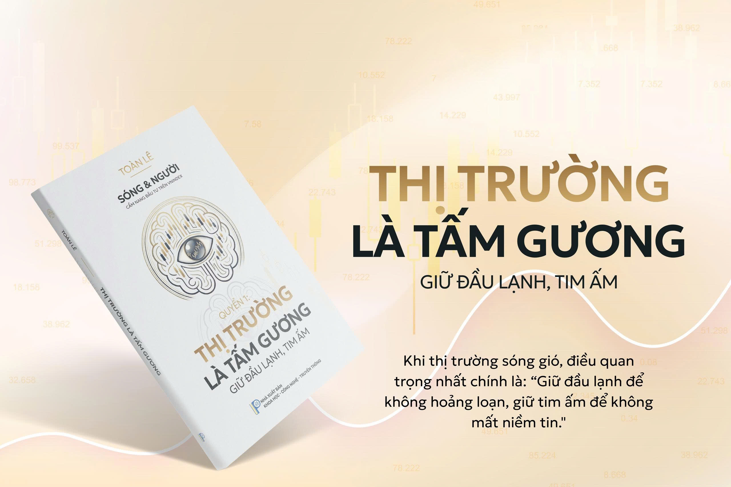 Sóng Và Người - Cẩm Nang Đầu Tư Trên Vnindex - Quyển 1 - Thị Trường Là Tấm Gương