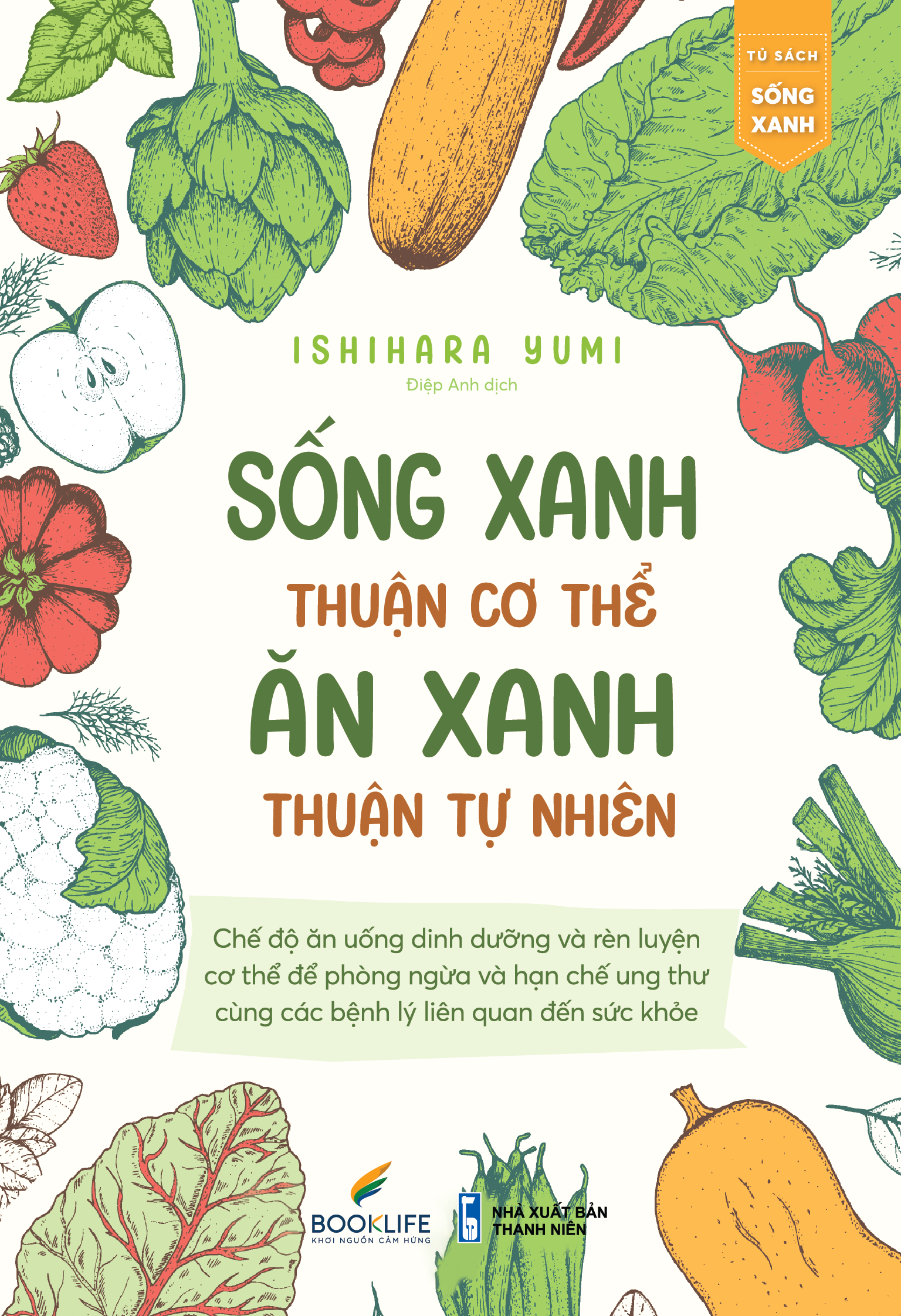 sống xanh thuận cơ thể - ăn xanh thuận tự nhiên