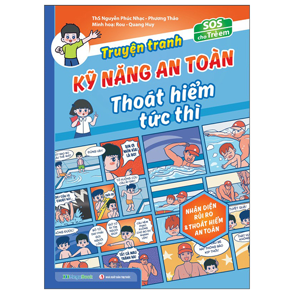 SOS Cho Tre Em - Truyen Tranh Ky Nang An Toan Thoat Hiem Tuc Thi - Nhan Dien Rui Ro Va Thoat Hiem An Toan