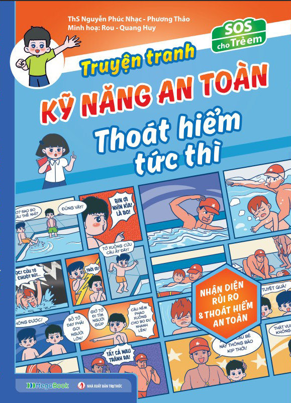 SOS Cho Tre Em - Truyen Tranh Ky Nang An Toan Thoat Hiem Tuc Thi - Nhan Dien Rui Ro Va Thoat Hiem An Toan