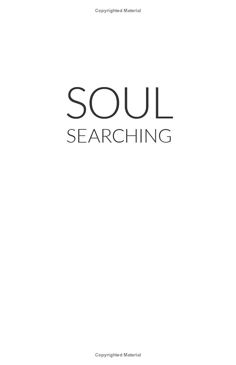 soul searching: tune in to spirit and awaken your inner wisdom