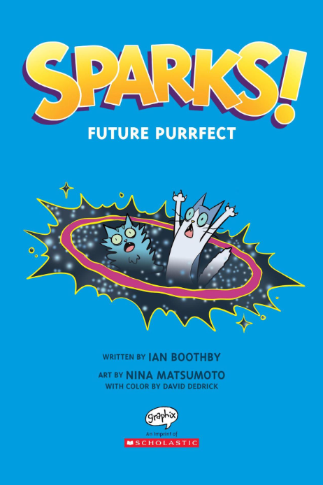 sparks! #3: sparks! future purrfect