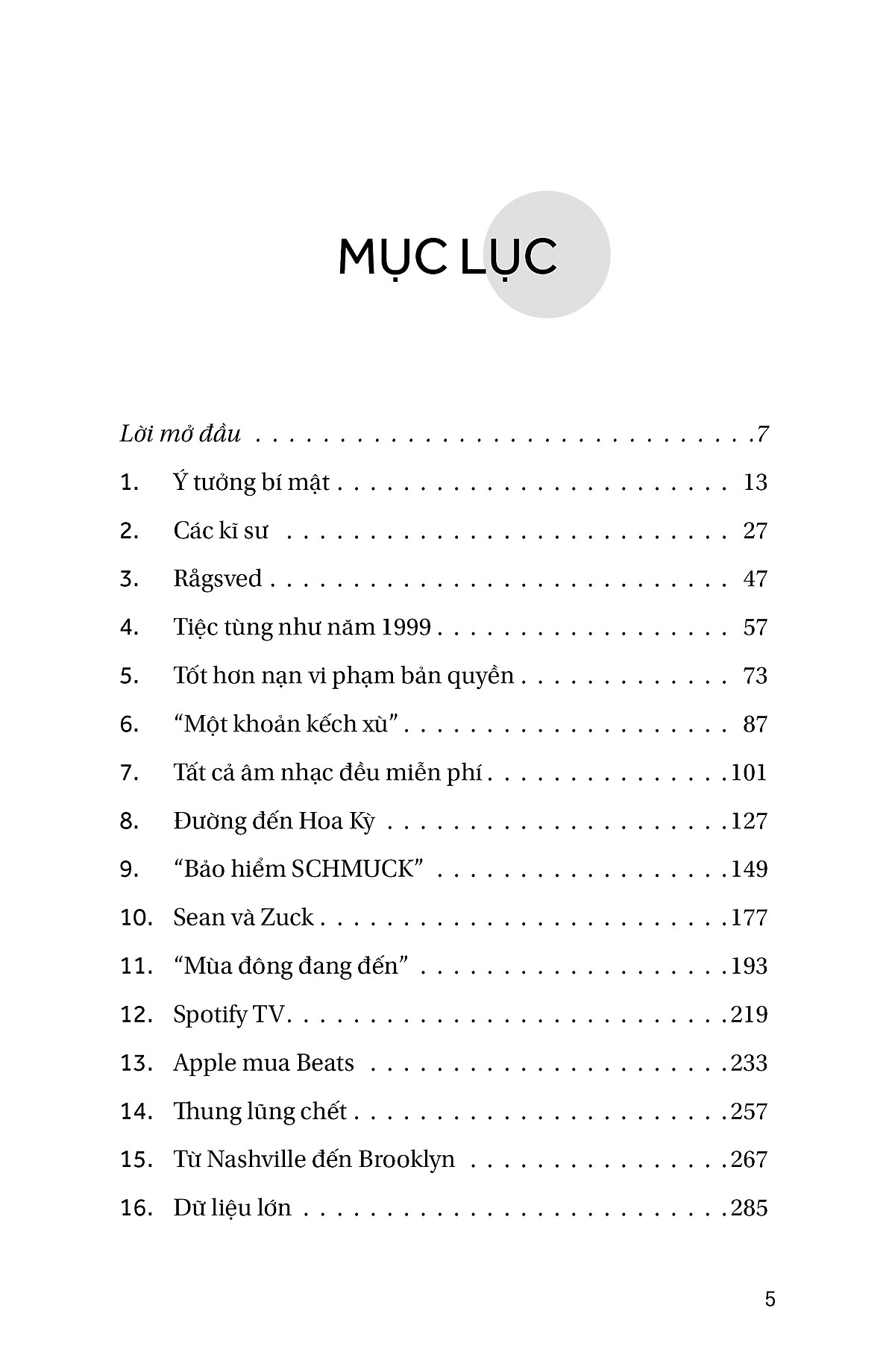 spotify và những chuyện chưa kể - hành trình đánh bại apple, google và amazon trong cuộc đua âm thanh số của nhà sáng lập daniel ek