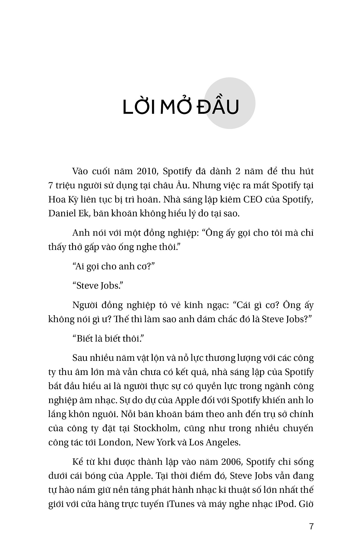 spotify và những chuyện chưa kể - hành trình đánh bại apple, google và amazon trong cuộc đua âm thanh số của nhà sáng lập daniel ek