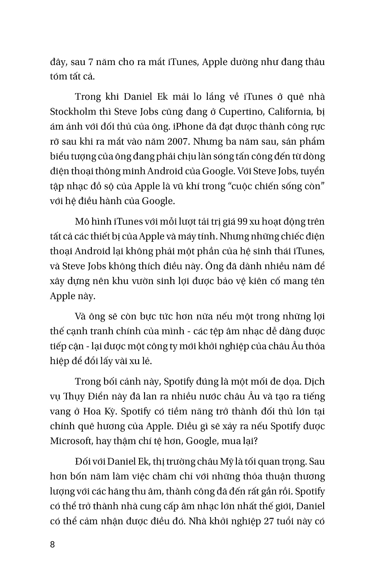 spotify và những chuyện chưa kể - hành trình đánh bại apple, google và amazon trong cuộc đua âm thanh số của nhà sáng lập daniel ek