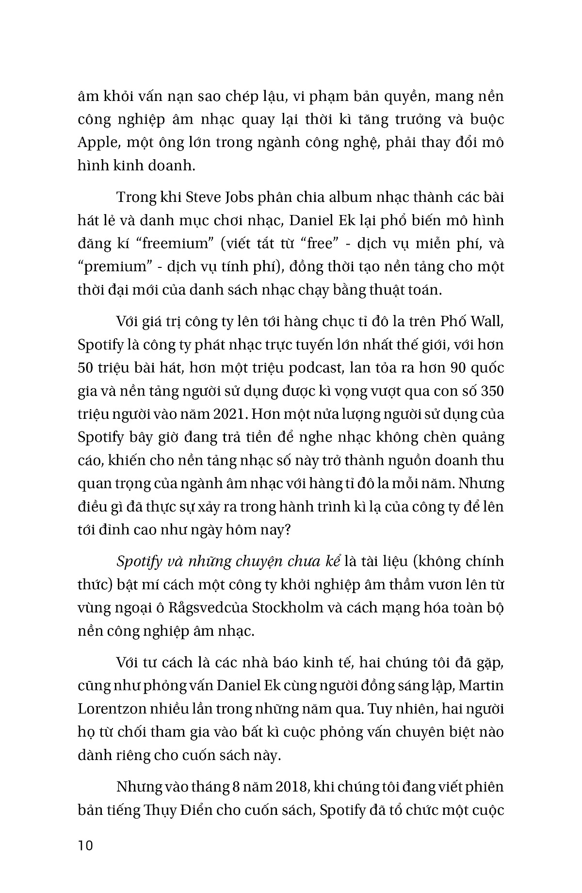 spotify và những chuyện chưa kể - hành trình đánh bại apple, google và amazon trong cuộc đua âm thanh số của nhà sáng lập daniel ek