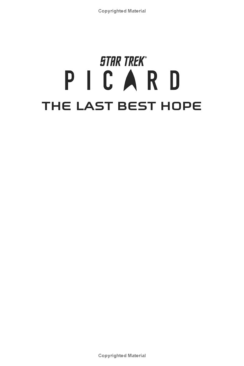 star trek: picard: the last best hope