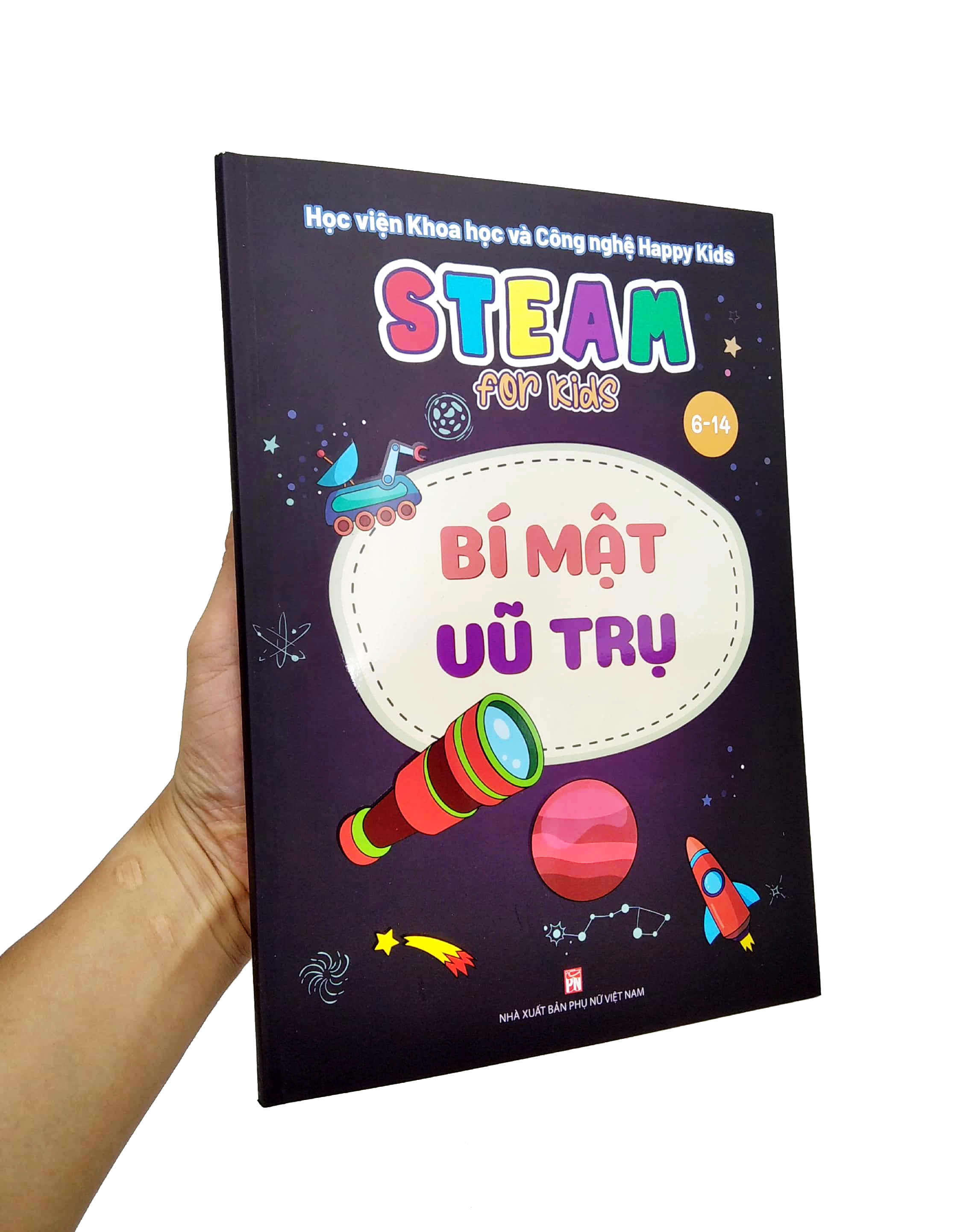 steam for kids: bí mật vũ trụ (6-14 tuổi)