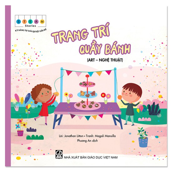 steam stories - kỹ năng tự giải quyết vấn đề - trang trí quầy bánh (art - nghệ thuật)