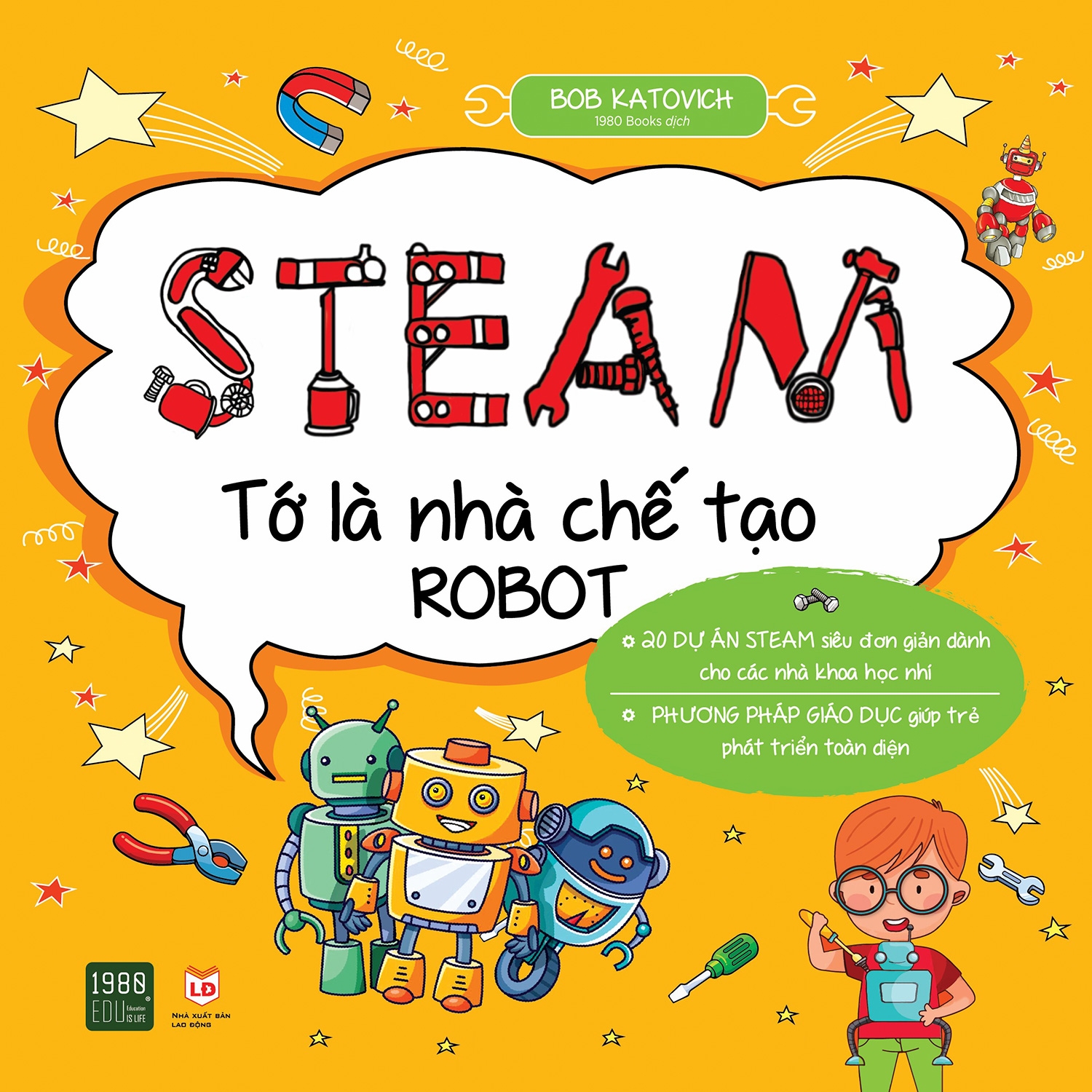 steam - tớ là nhà chế tạo robot