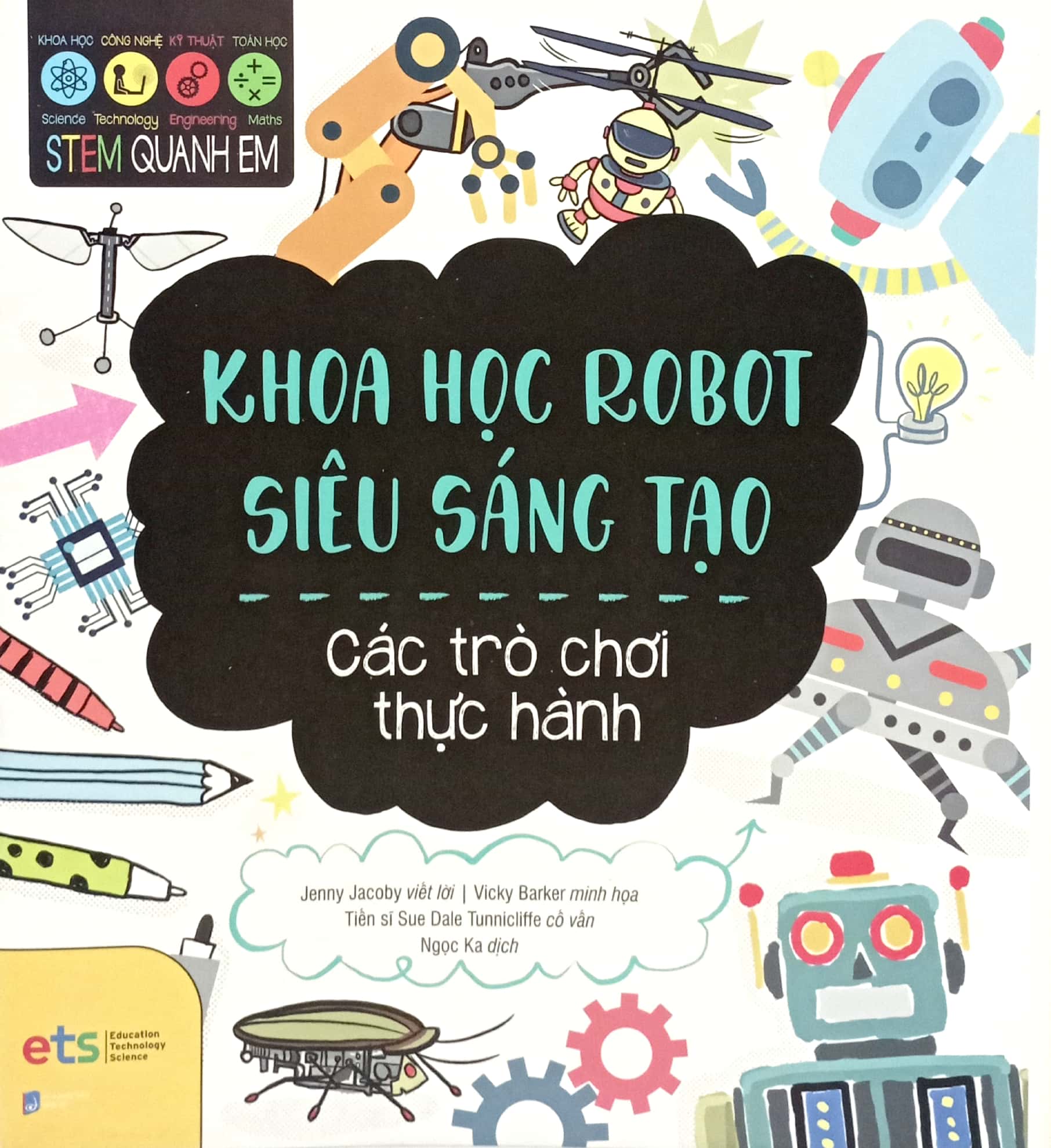 stem quanh em - khoa học robot siêu sáng tạo