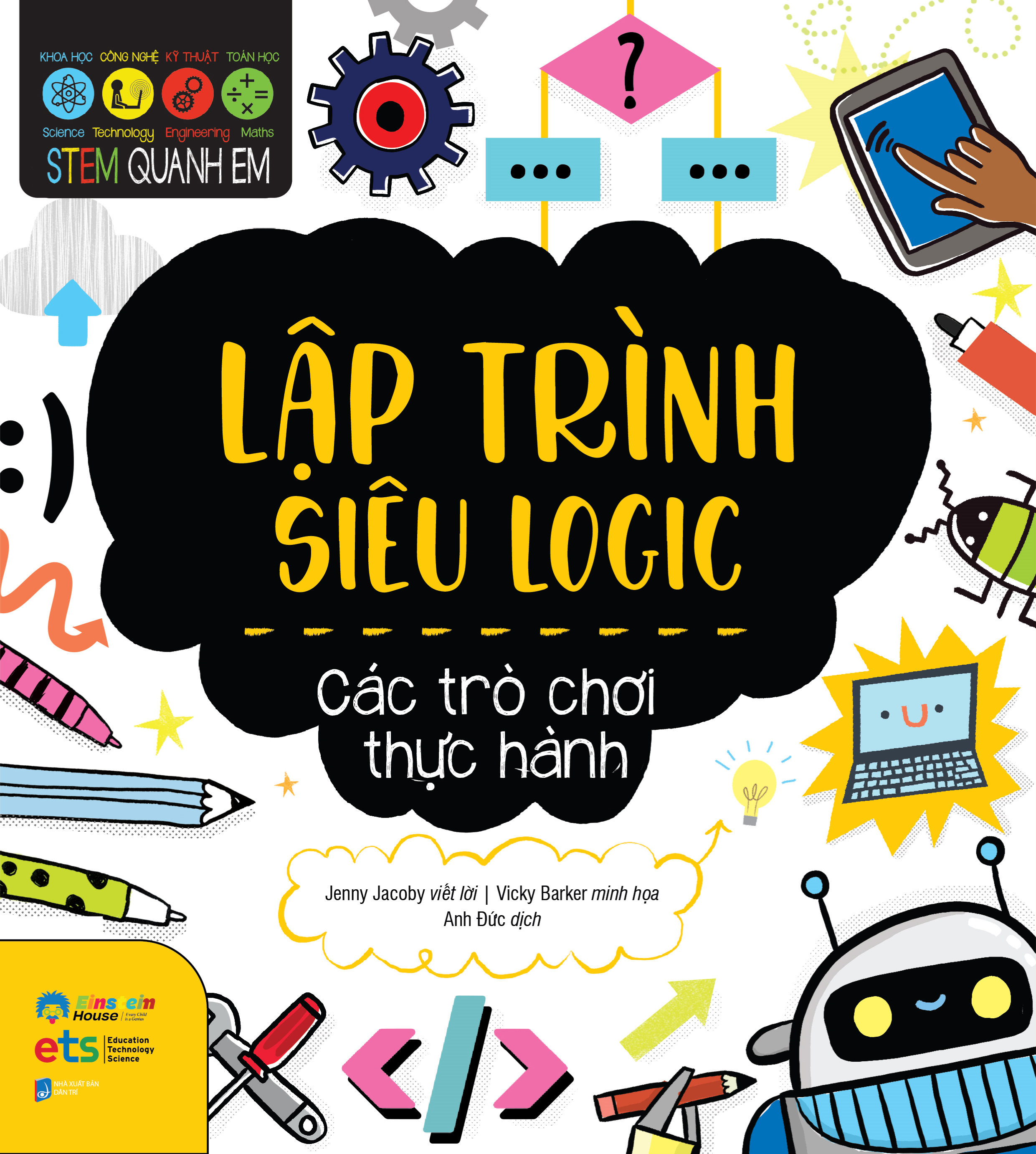 STEM Quanh Em - Lap Trinh Sieu Logic