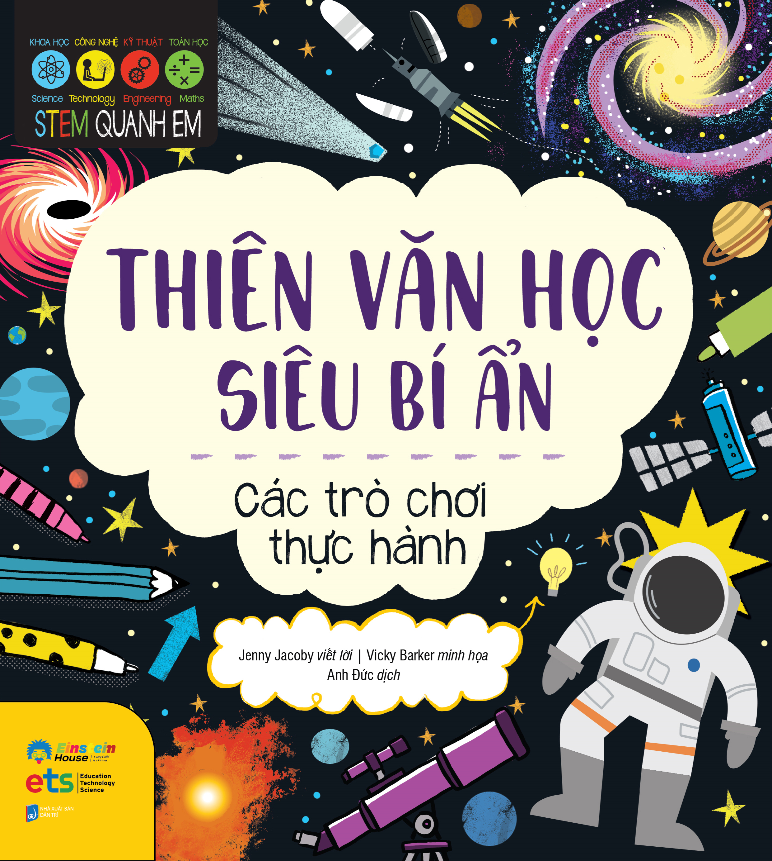 STEM Quanh Em - Thien Van Hoc Sieu Bi An