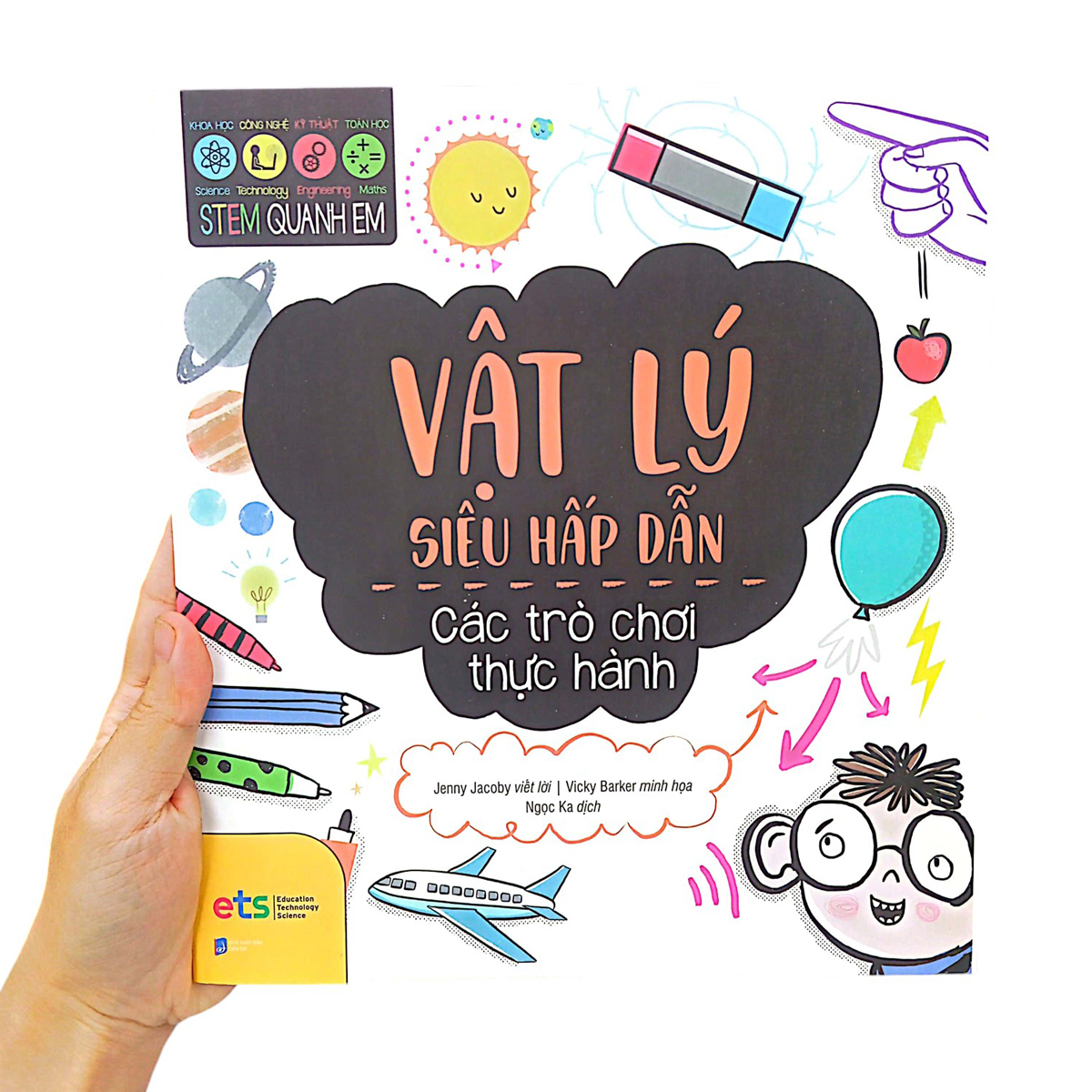 stem quanh em - vật lý học siêu hấp dẫn