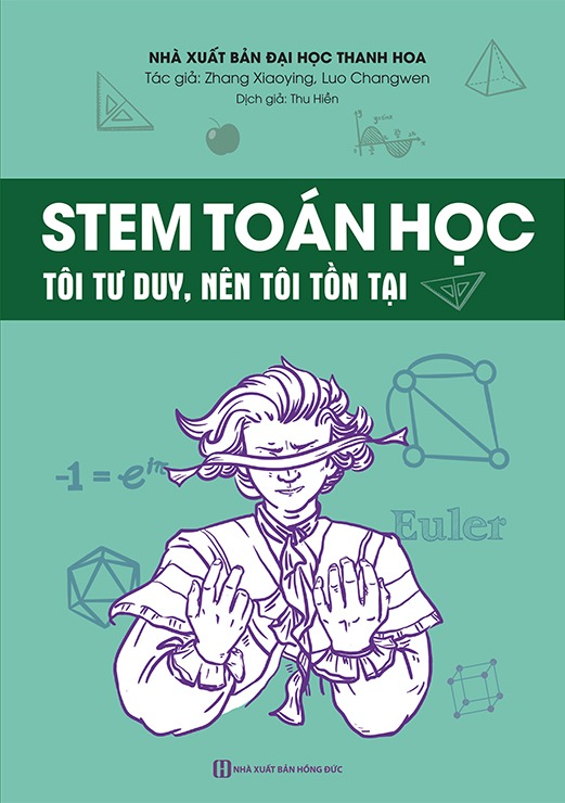 stem toán học - tôi tư duy, nên tôi tồn tại