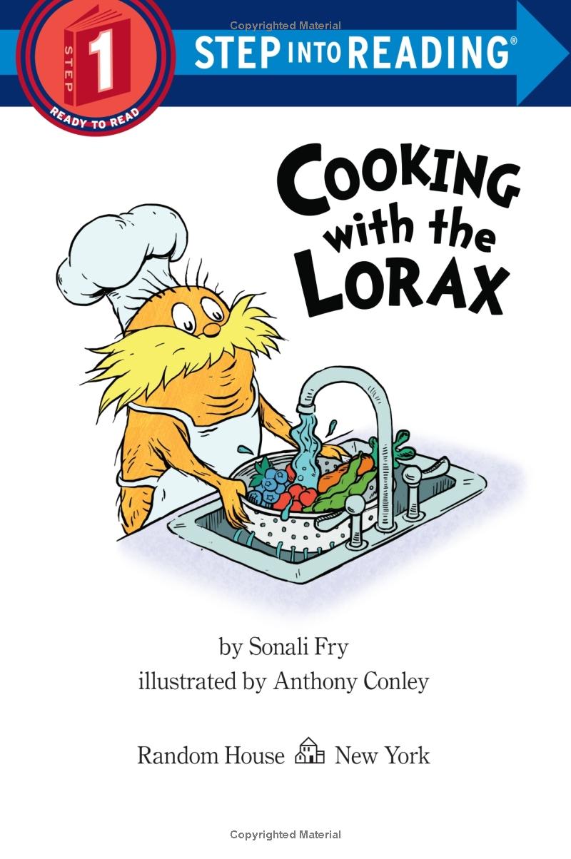 step into reading - step 1: cooking with the lorax (dr. seuss)