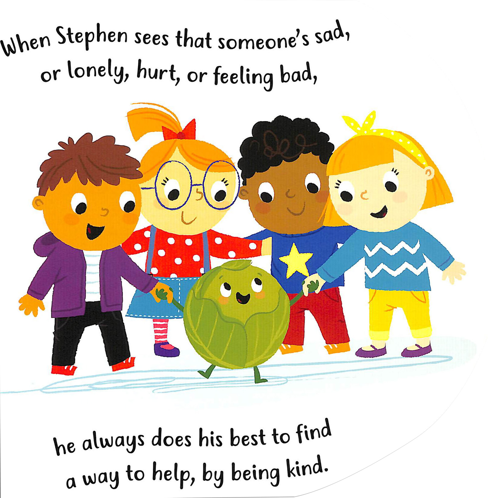 stephen, the sprout of kindness