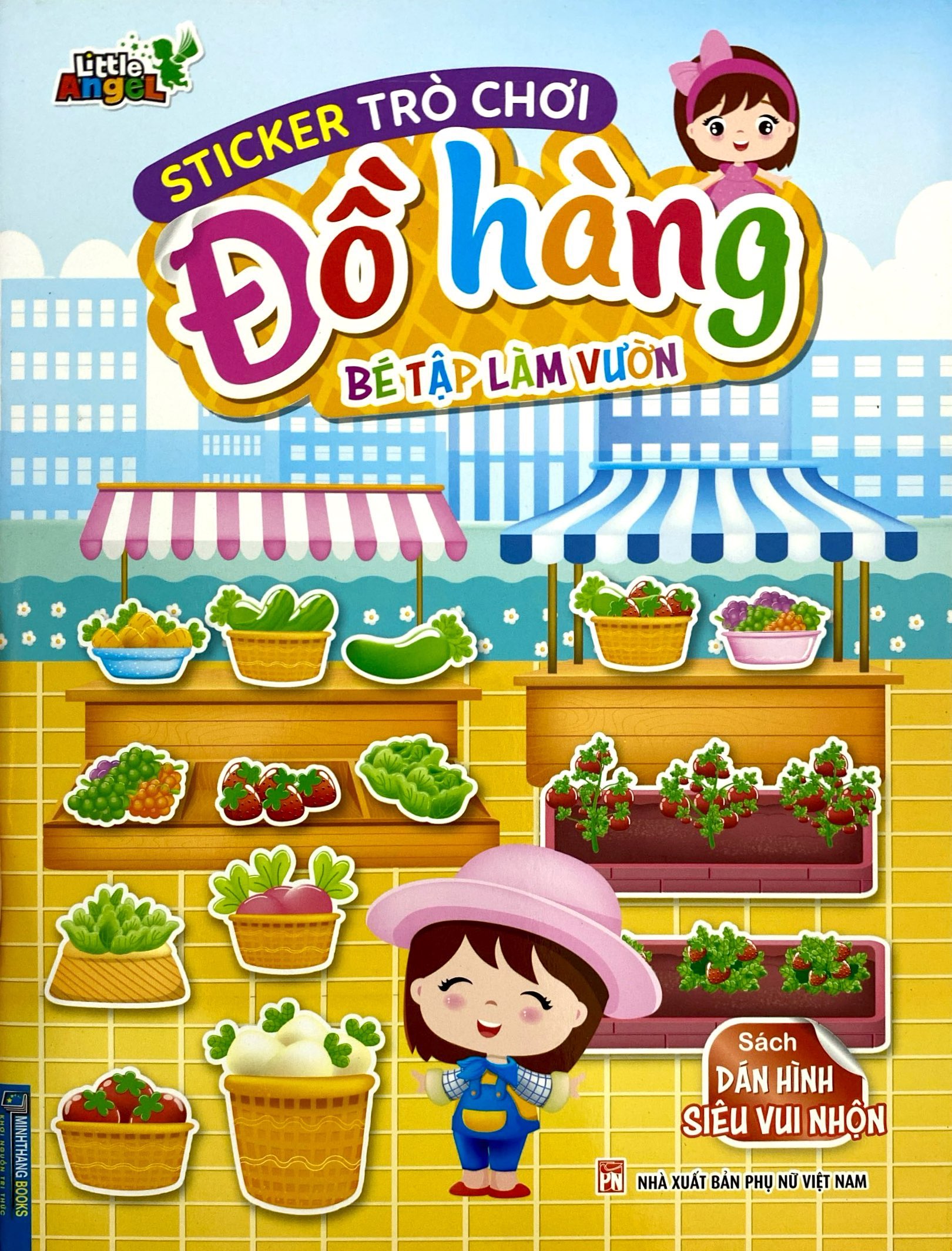 sticker trò chơi đồ hàng - bé tập làm vườn (sách dán hình siêu vui nhộn)