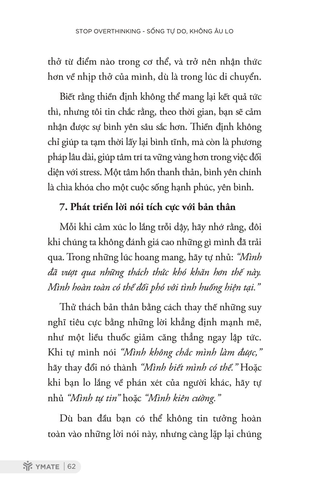 stop overthinking - sống tự do, không âu lo - 7 bước loại bỏ suy nghĩ tiêu cực và bắt đầu suy nghĩ tích cực