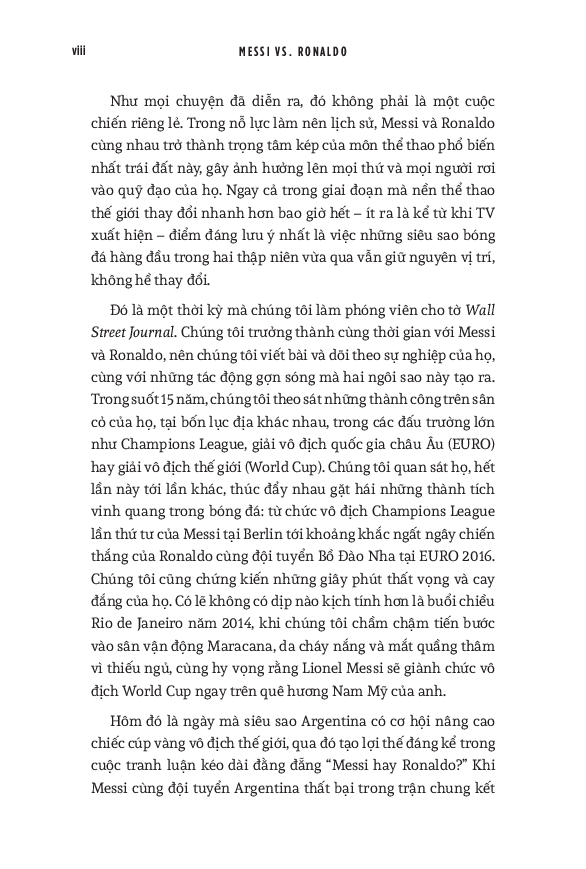 sự đối đầu của hai cầu thủ vĩ đại và kỷ nguyên tái tạo bóng đá thế giới - messi vs. ronaldo