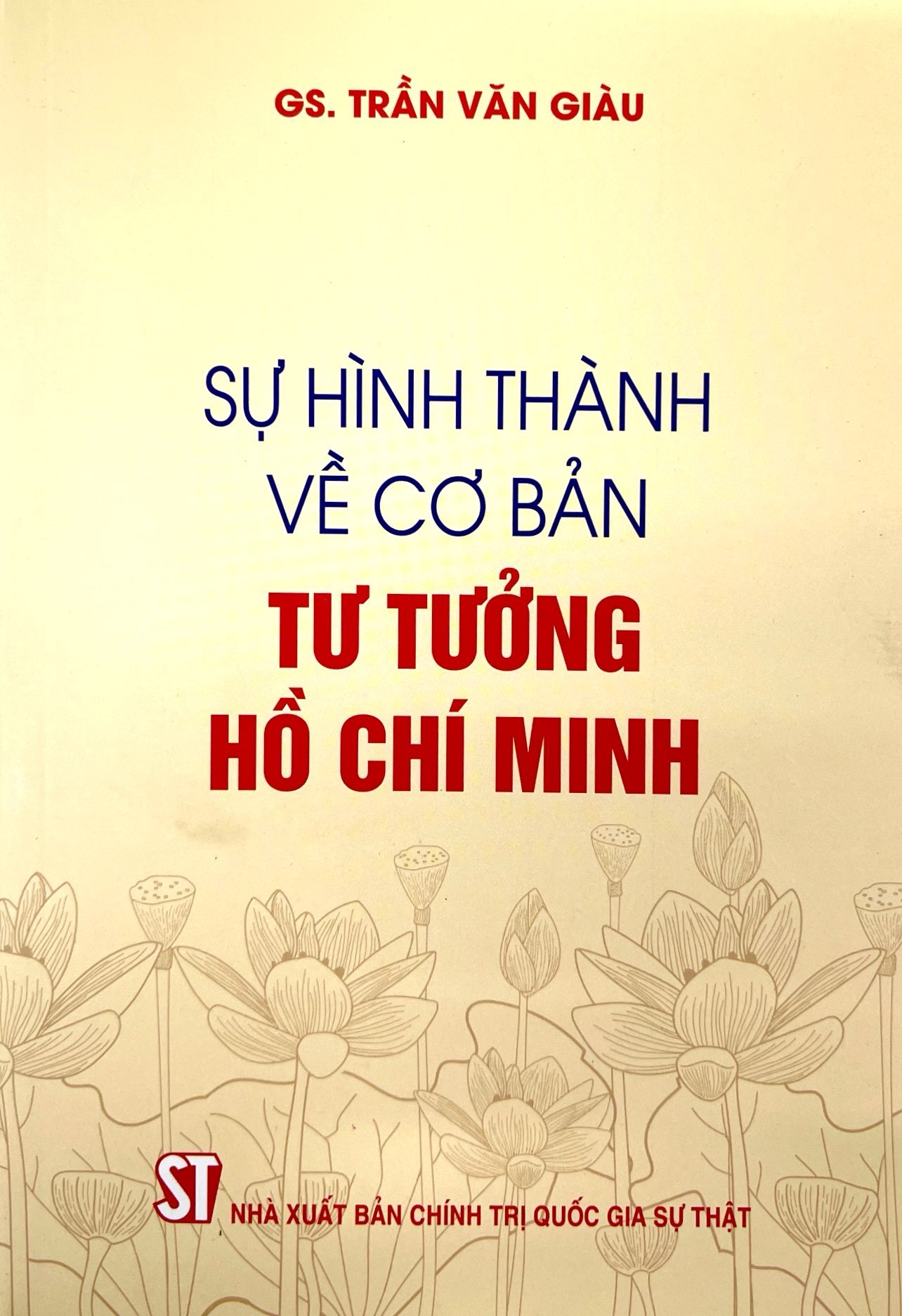 sự hình thành về cơ bản tư tưởng hồ chí minh