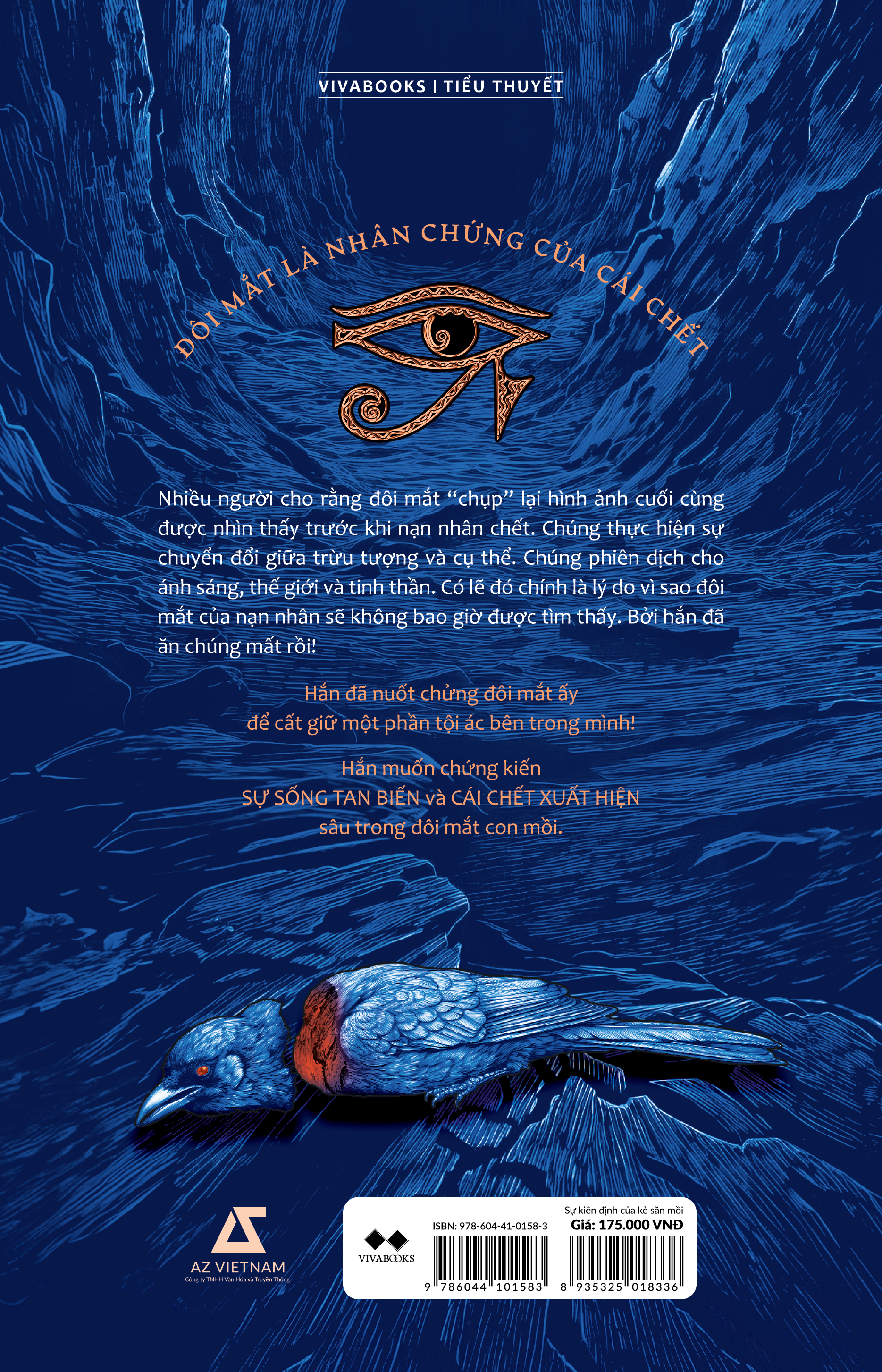 sự kiên định của kẻ săn mồi