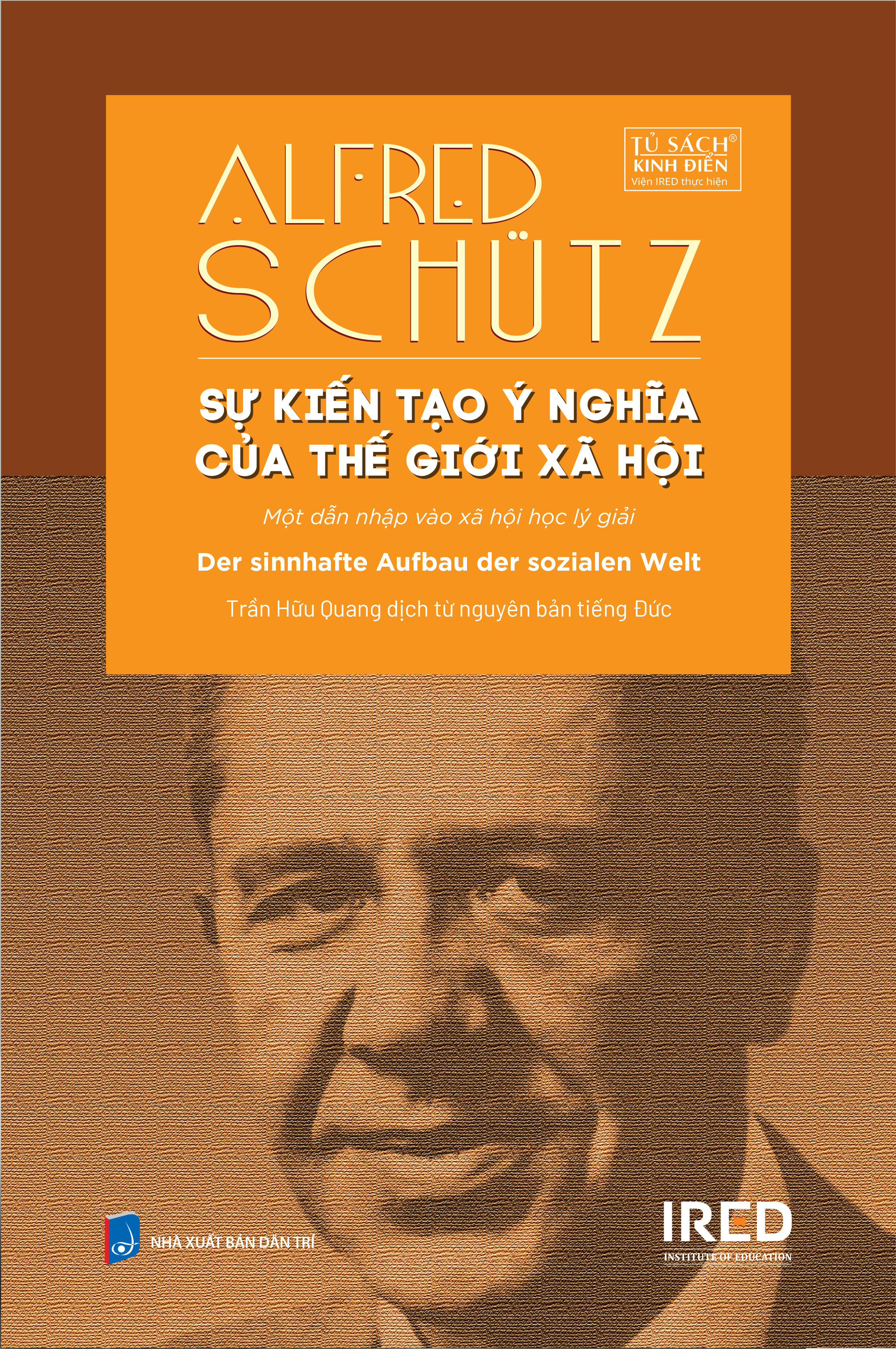 Su Kien Tao Y Nghia Cua The Gioi Xa Hoi - Der Sinnhafte Aufbau Der Sozialen Welt
