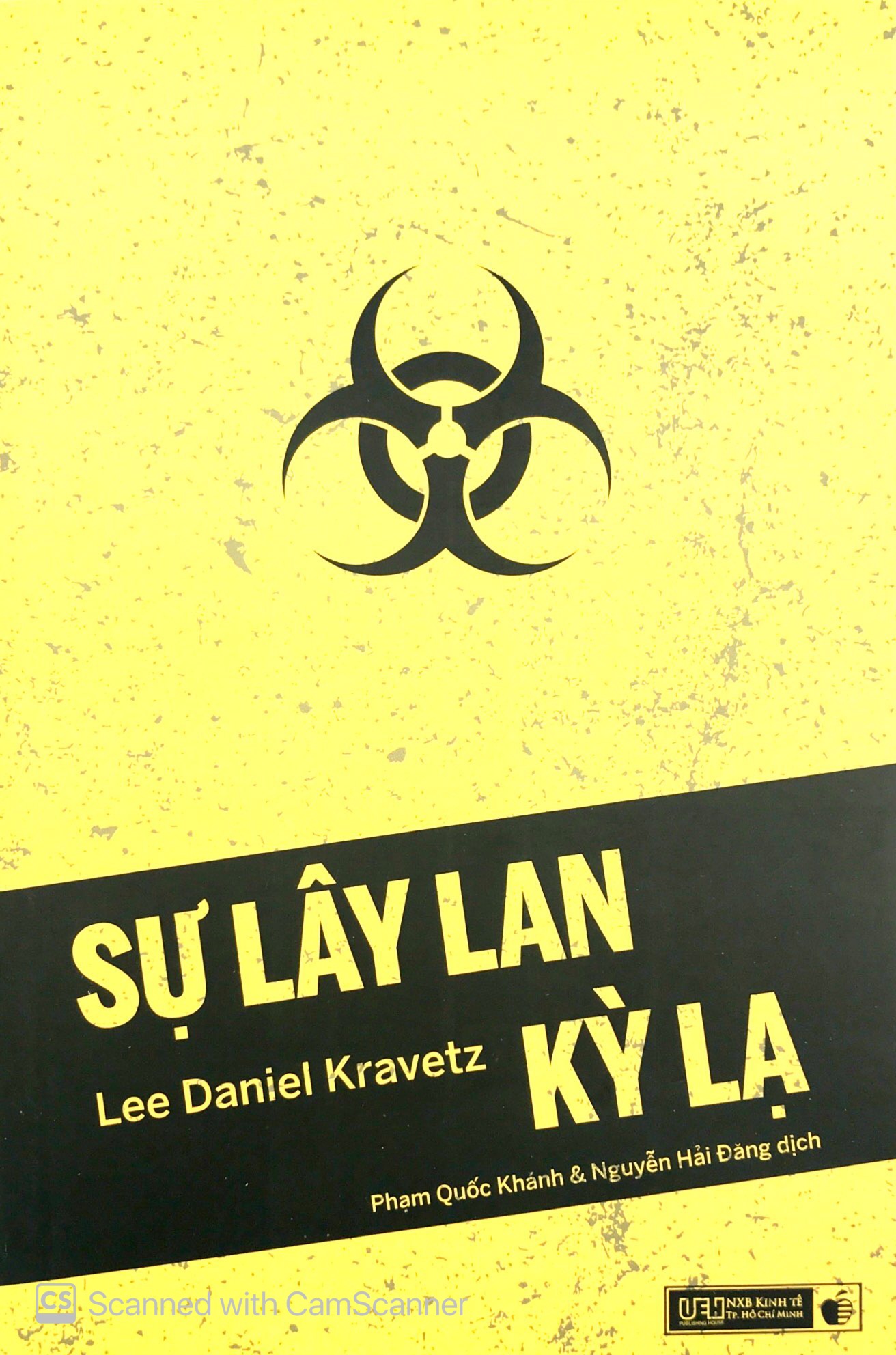 sự lây lan kỳ lạ